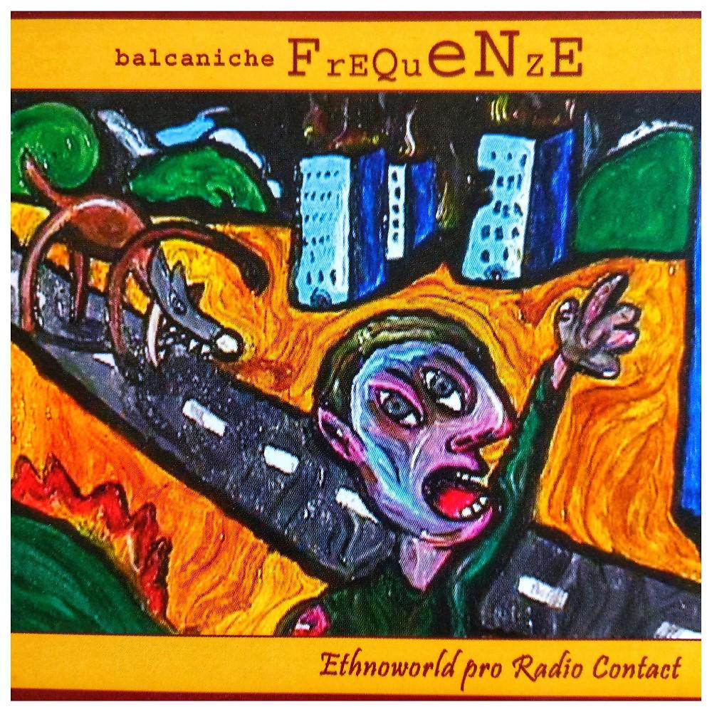 Постер альбома Balcaniche Frequenze