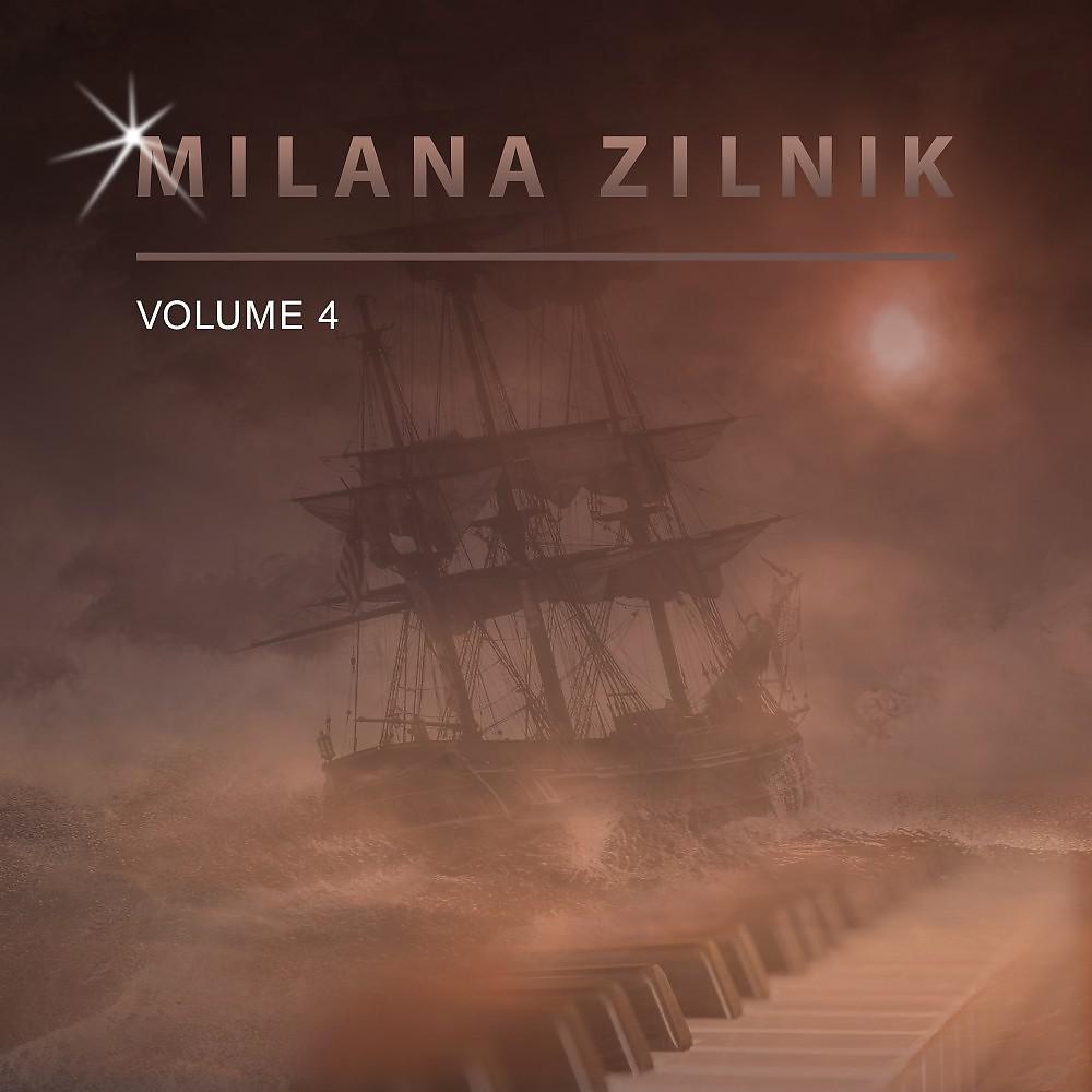 Постер альбома Milana Zilnik, Vol. 4