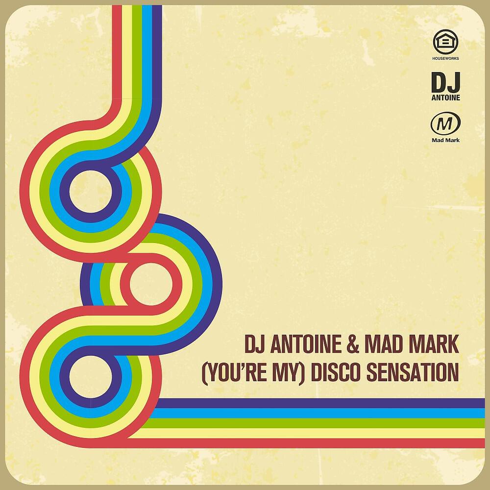 DJ Antoine - (You're My) Disco Sensation [Junior Jack Vocal Mix]