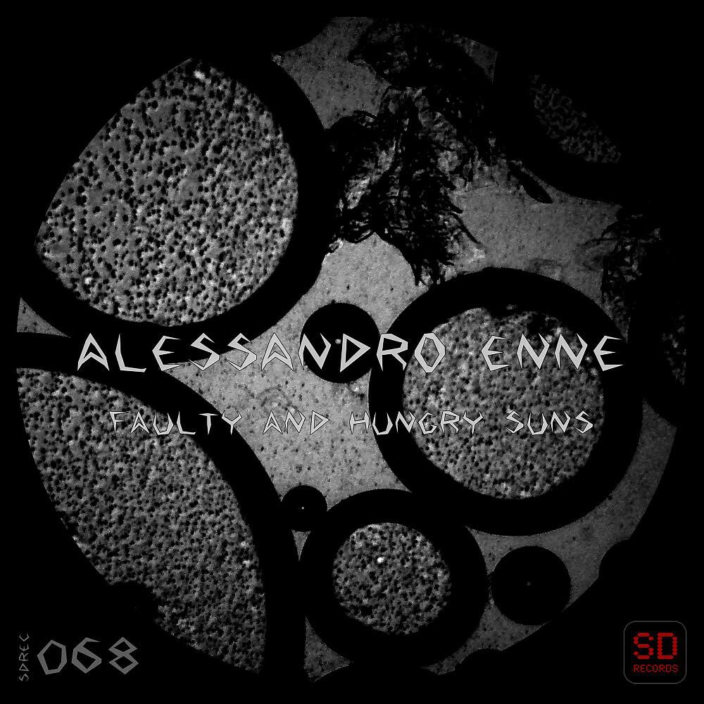 Alessandro Enne - Faulty and Hungry Suns (Unemployed Remix)