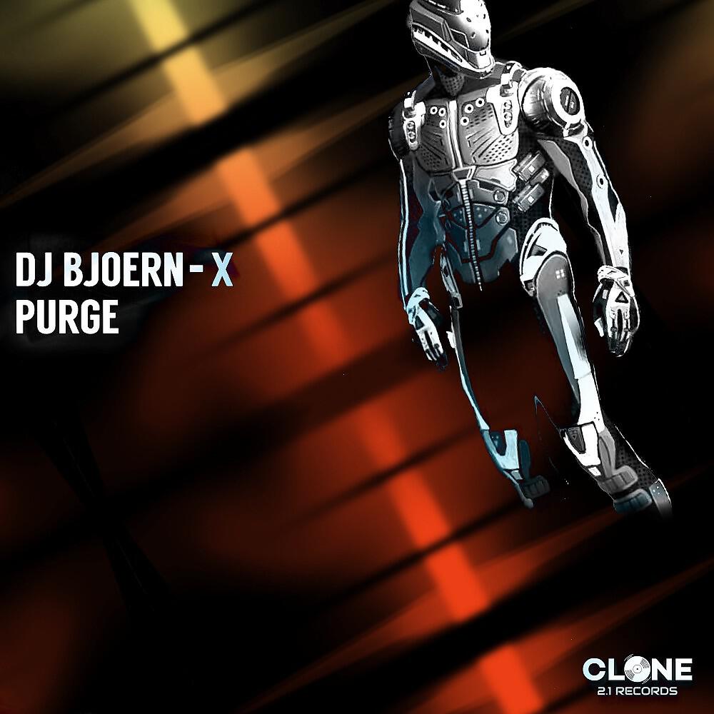 DJ Bjoern X - Behind the Purge (Club Mix)