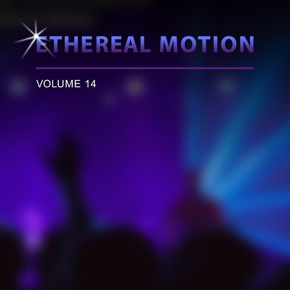 Ethereal Motion - Fade to Black