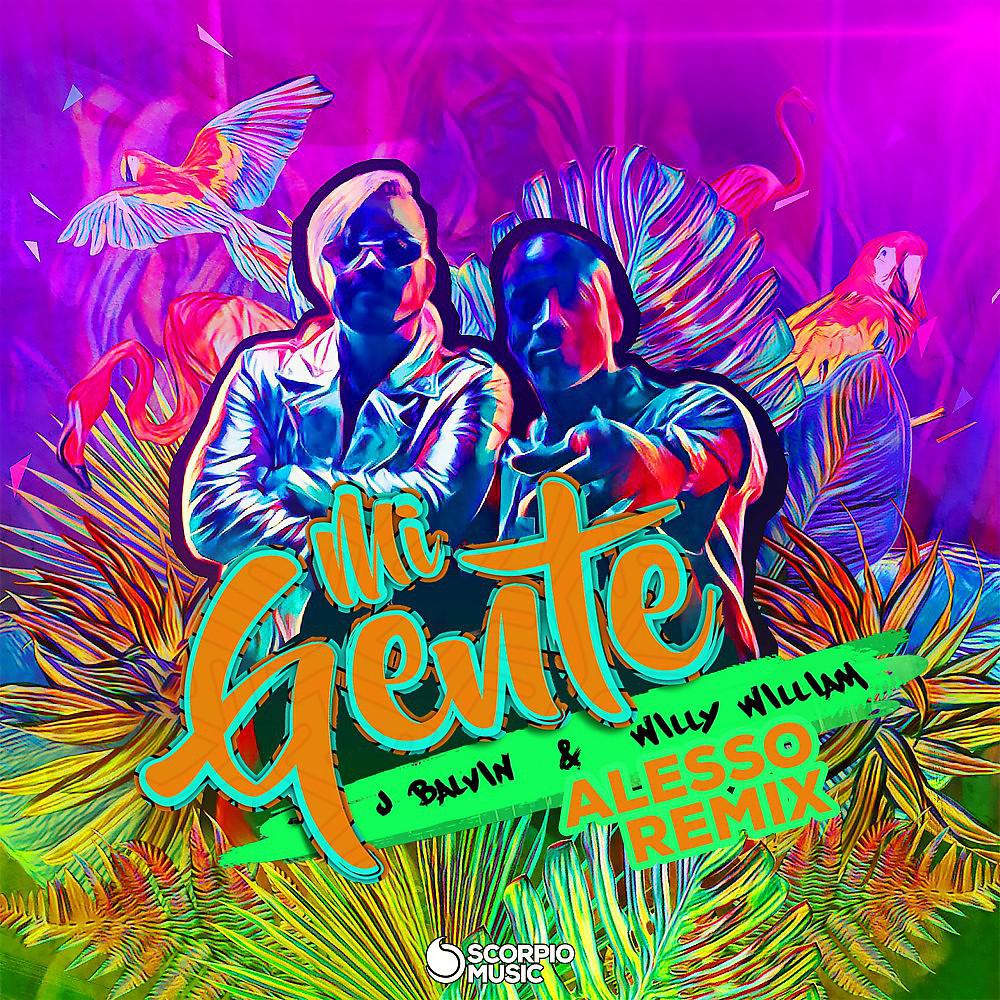 Постер альбома Mi Gente (Alesso Remix)