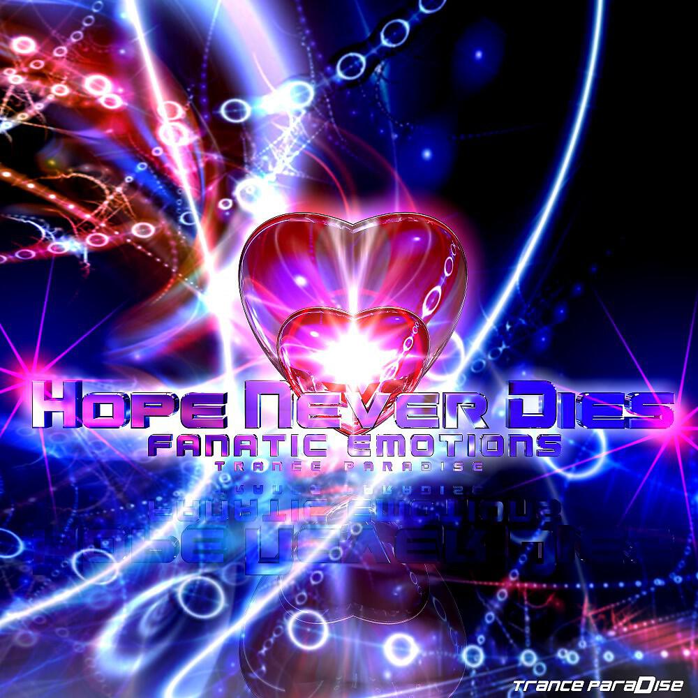 Fanatic Emotions - Hope Never Dies