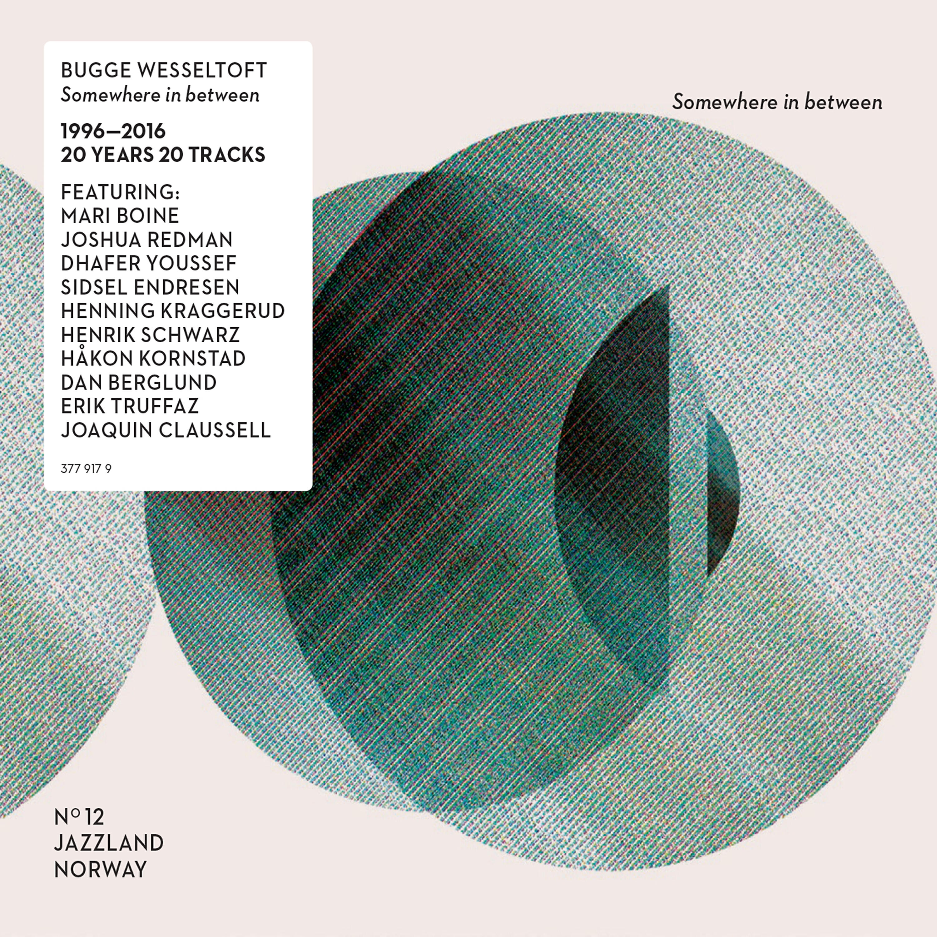 Bugge Wesseltoft - Existence (2016 Version)