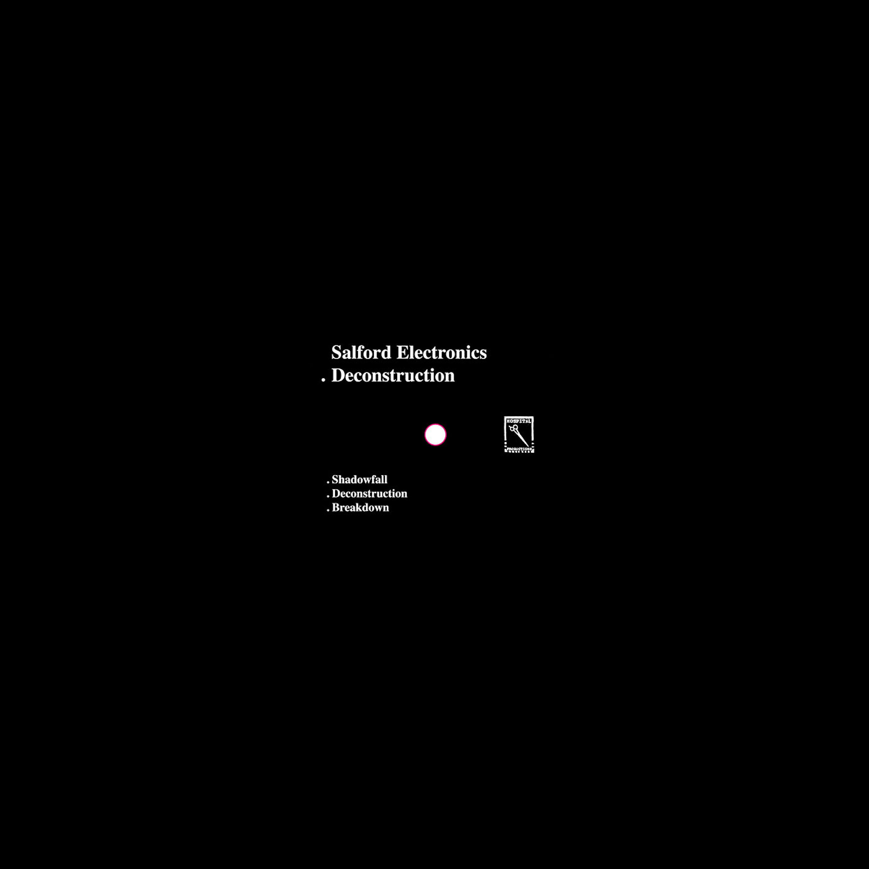 Salford Electronics - Deconstruction (Vatican Shadow Deconstruction)