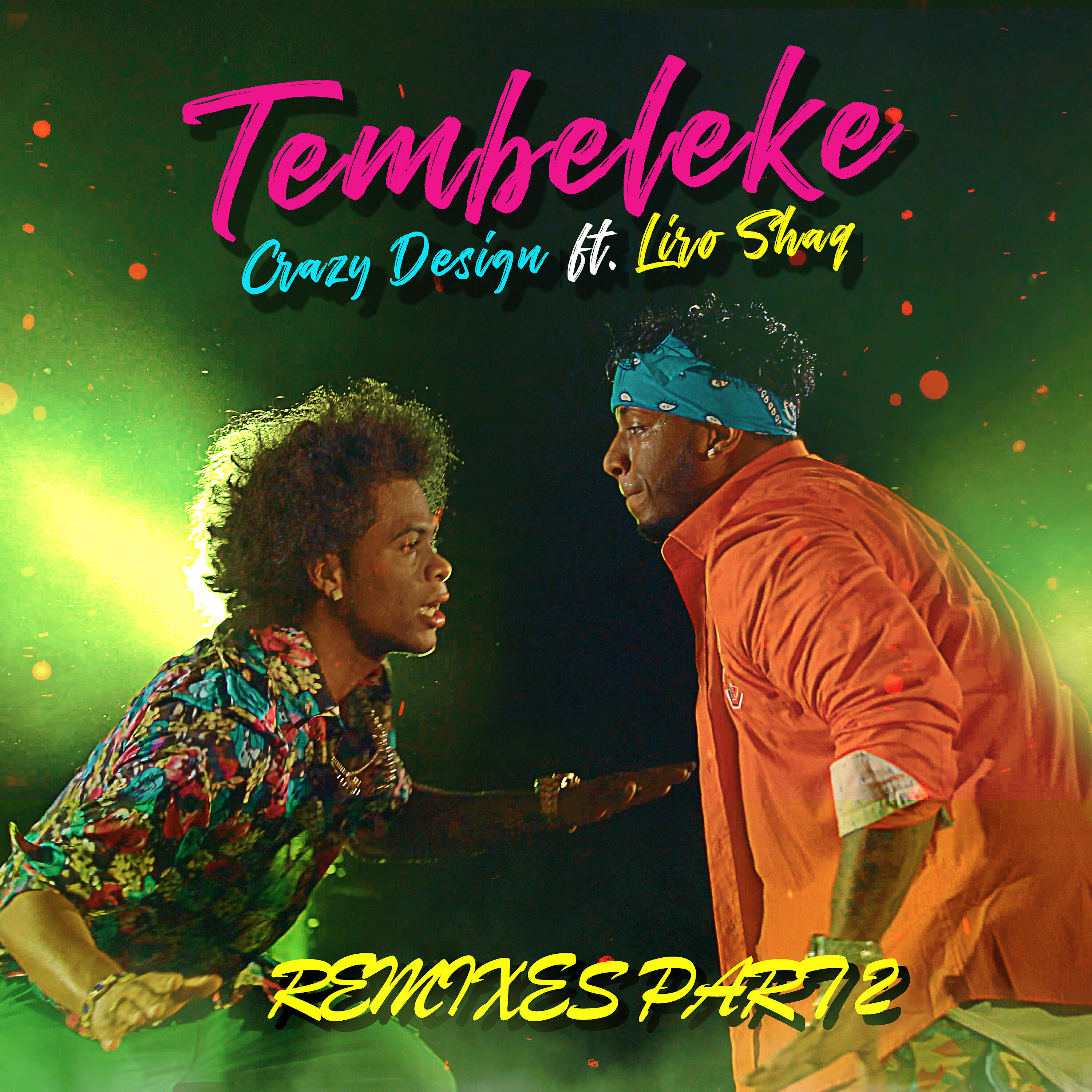 Crazy Design - Tembeleke (Shorty Percussion Club Remix)