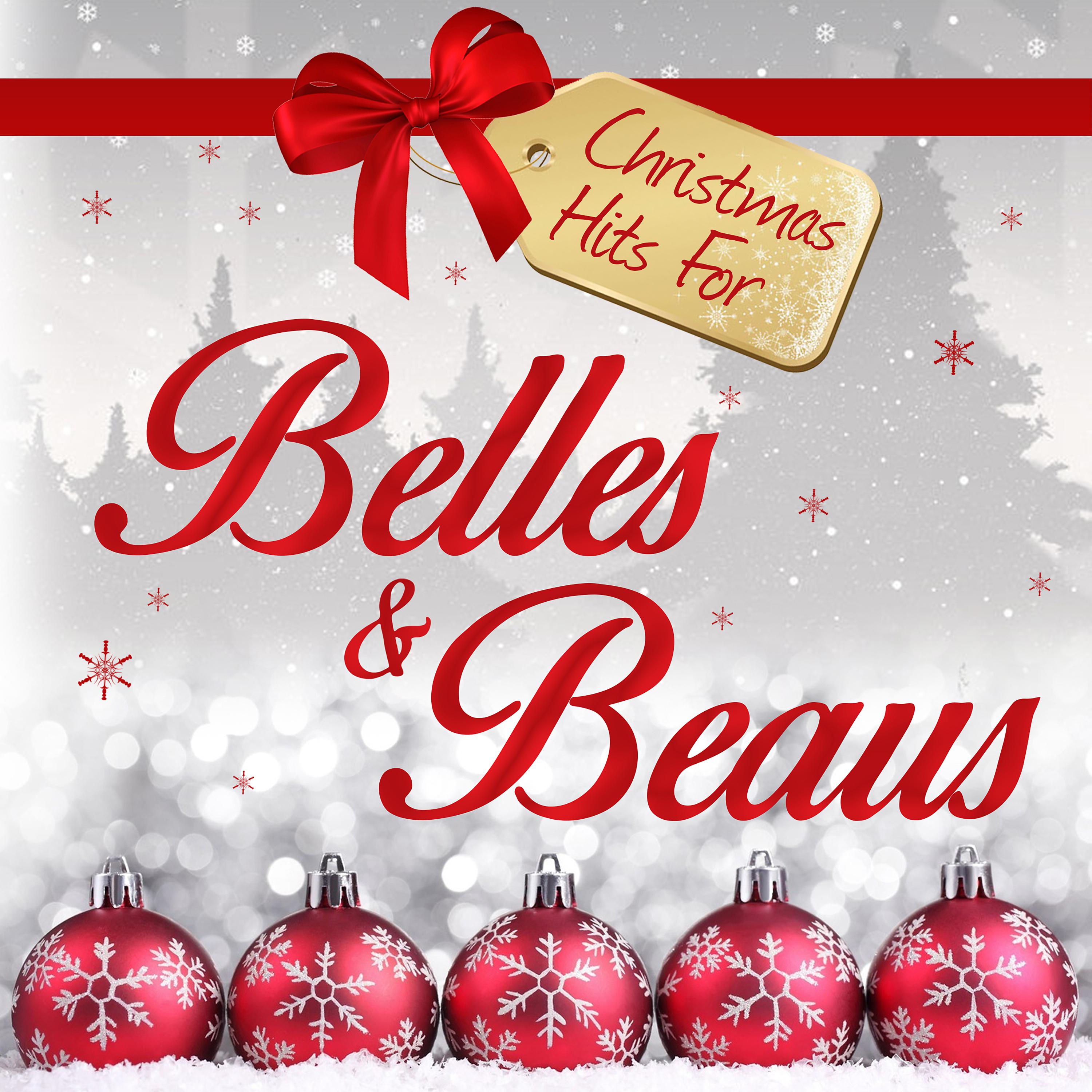 Постер альбома Christmas Hits for Beaus & Belles