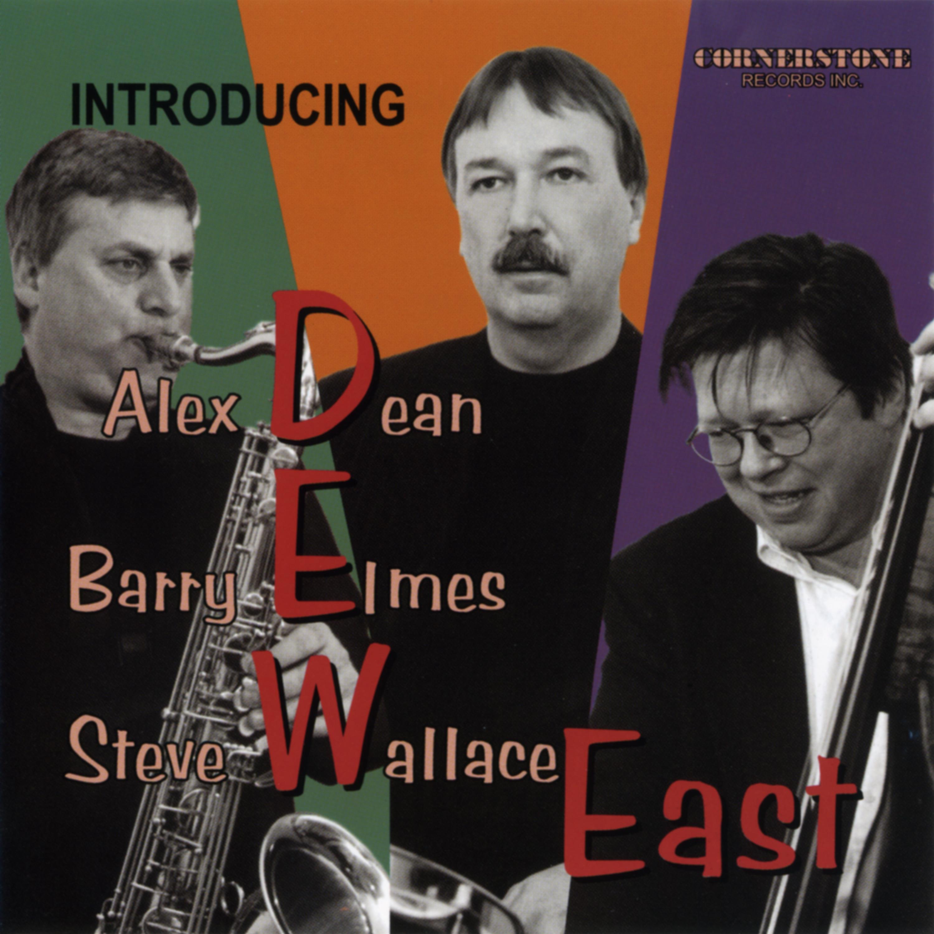 Постер альбома Introducing D.E.W. East