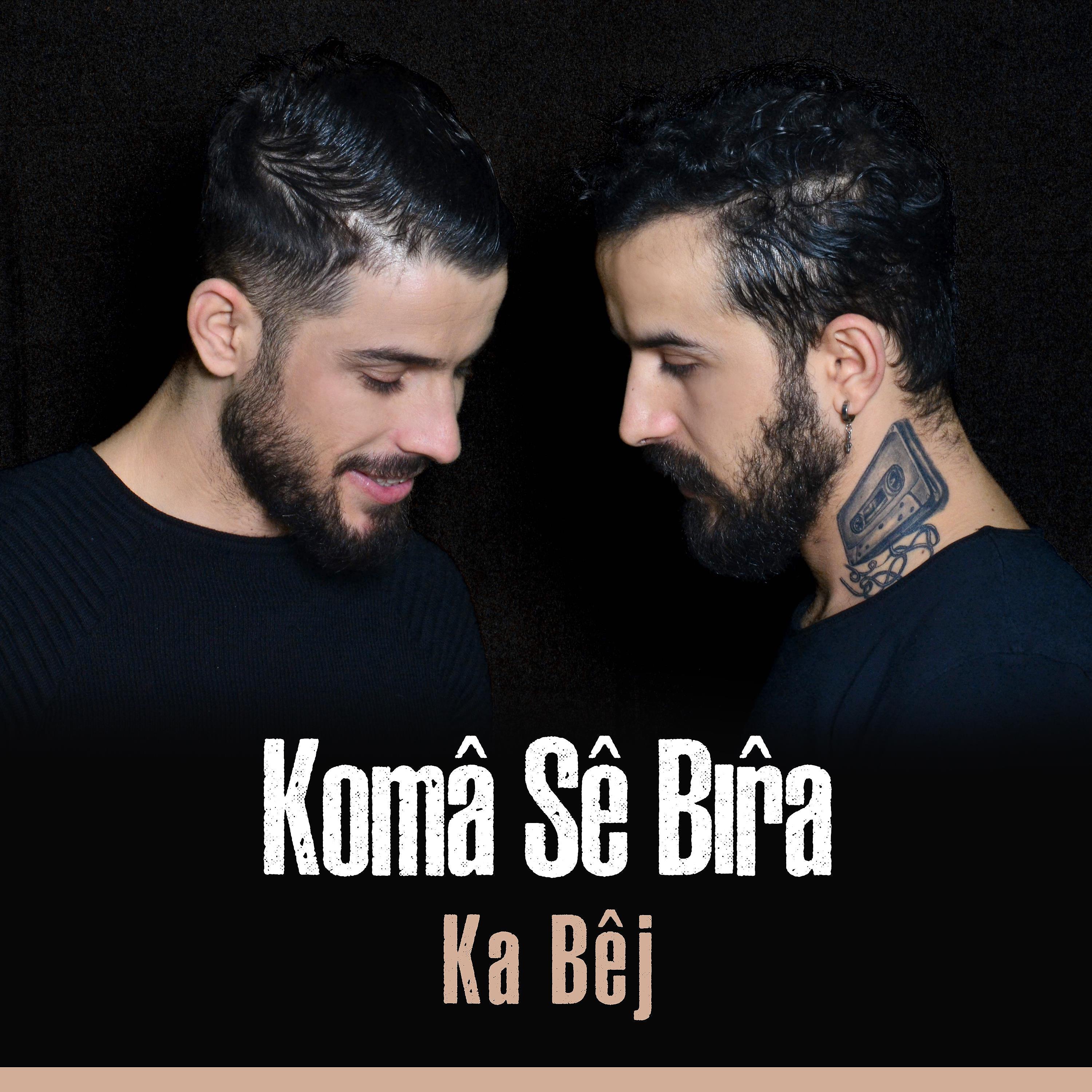 Постер альбома Ka Bêj