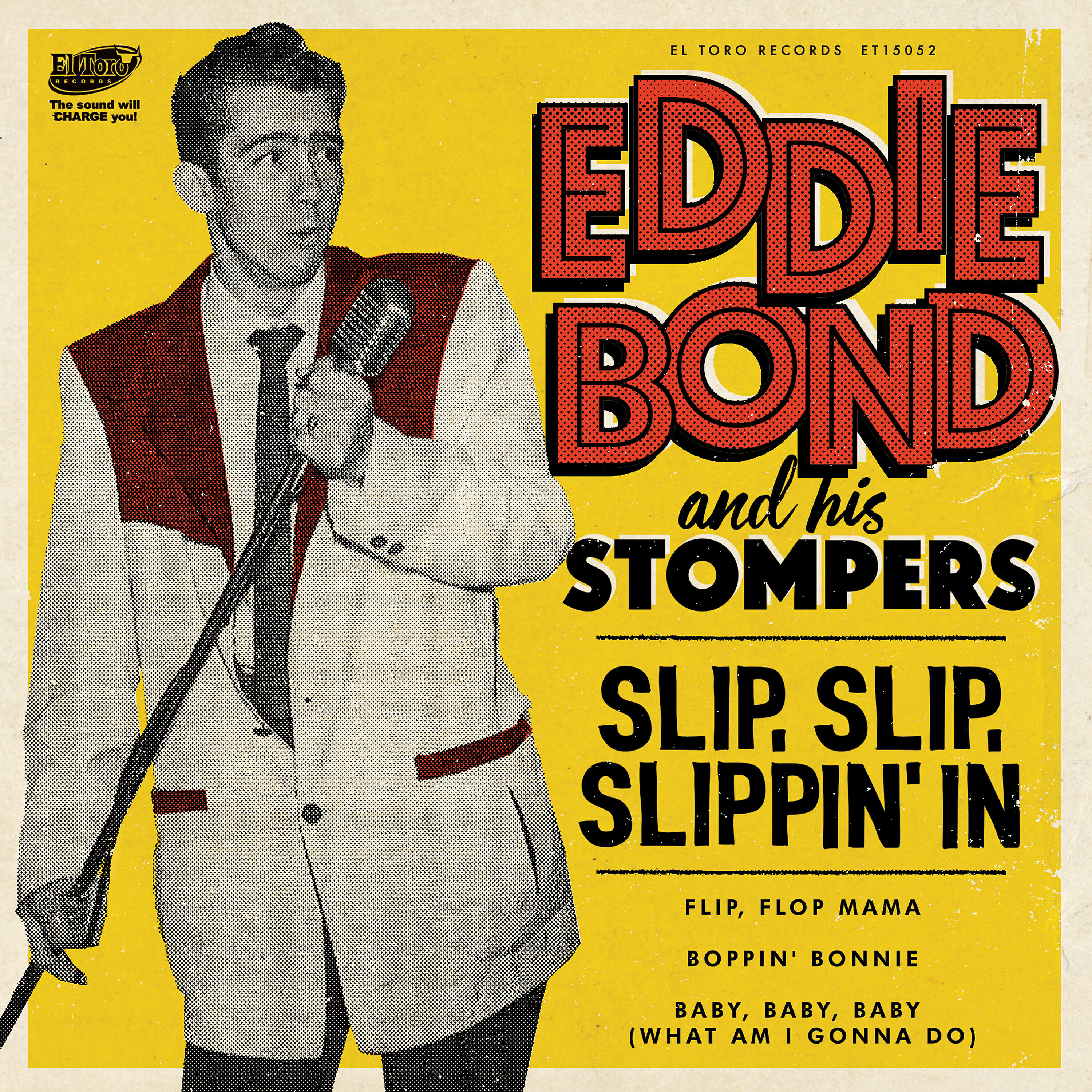 Eddie Bond - Slip, Slip, Slippin' In