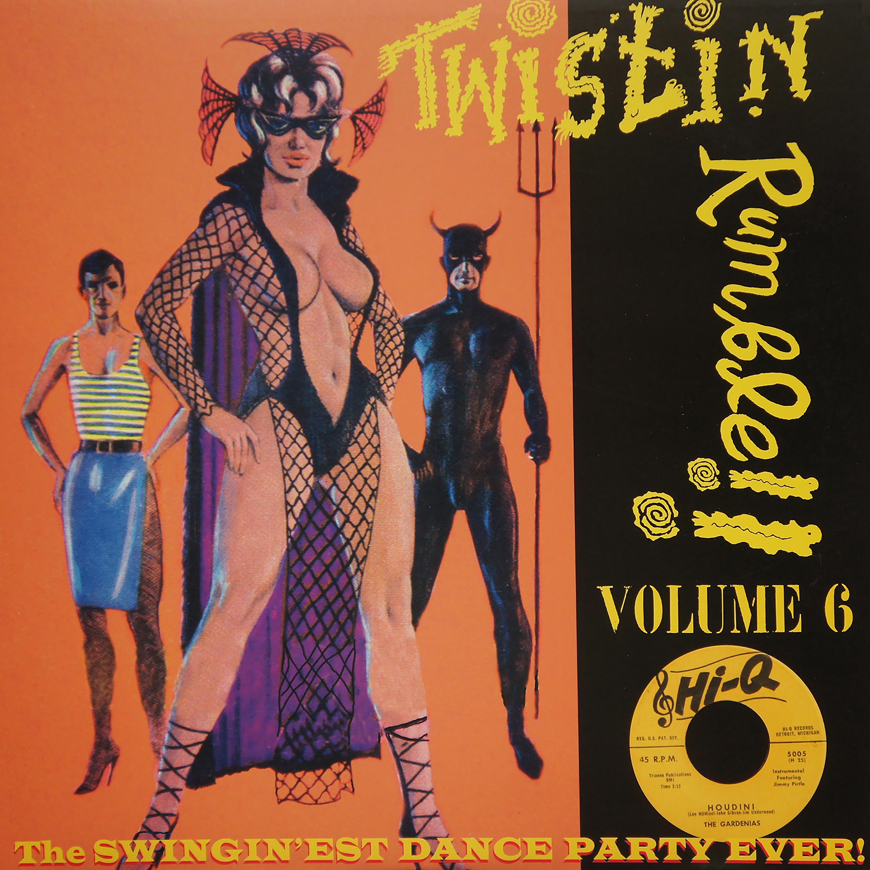 Постер альбома Twistin Rumble!! Vol.6, The Swingin'est Dance Party Ever!