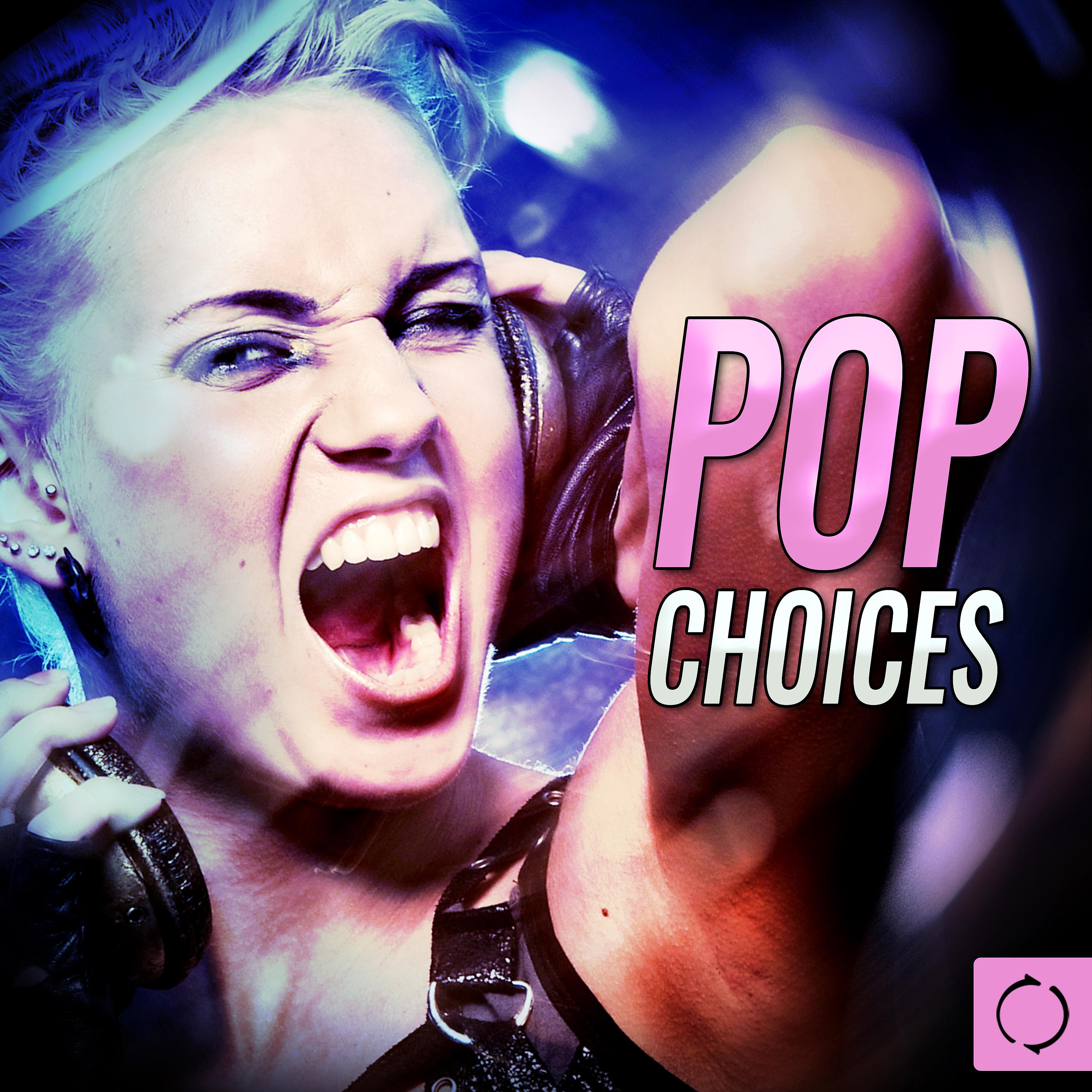 Постер альбома Pop Choices