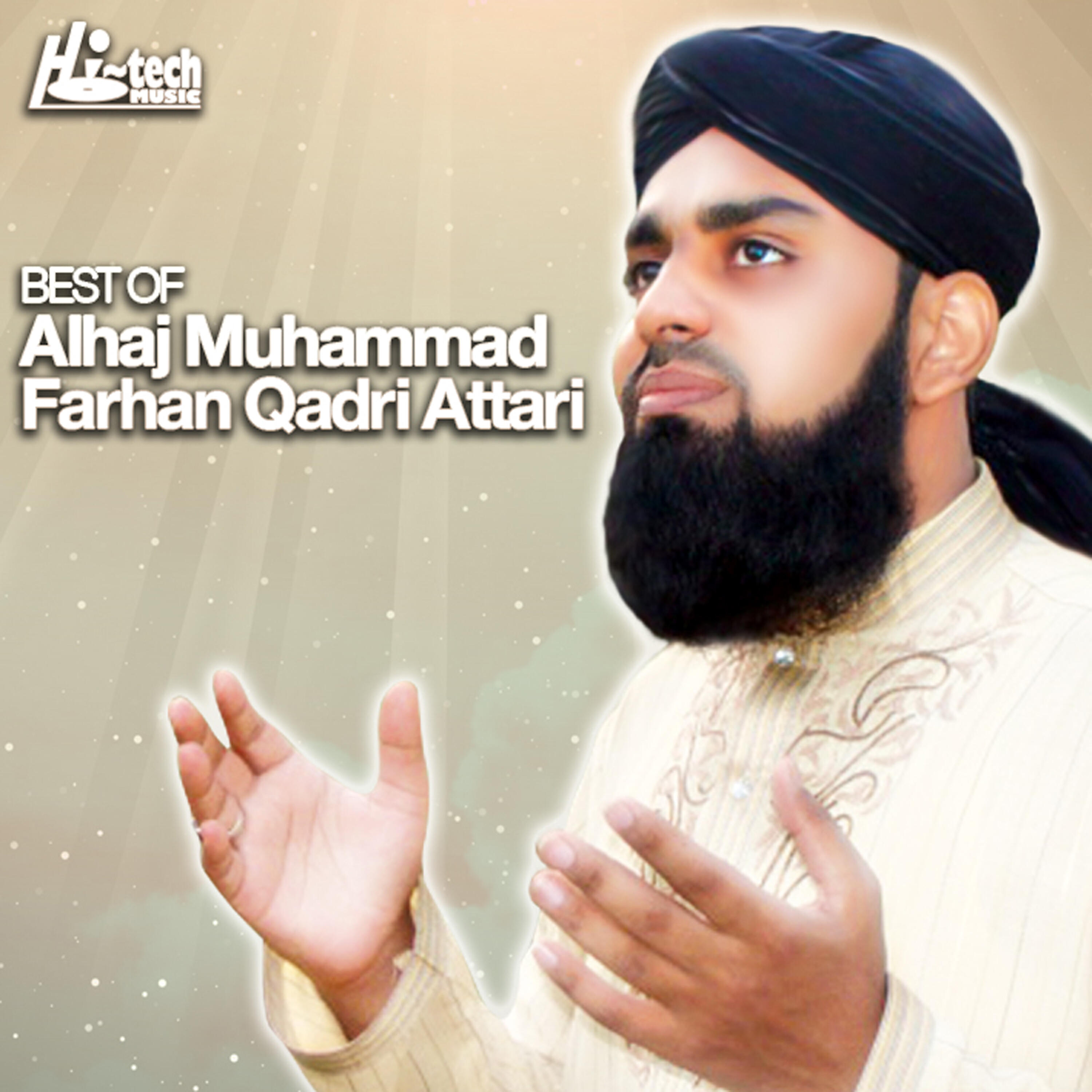 Alhaj Muhammad Farhan Qadri Attari - Allah Muhammad Ali Fatima