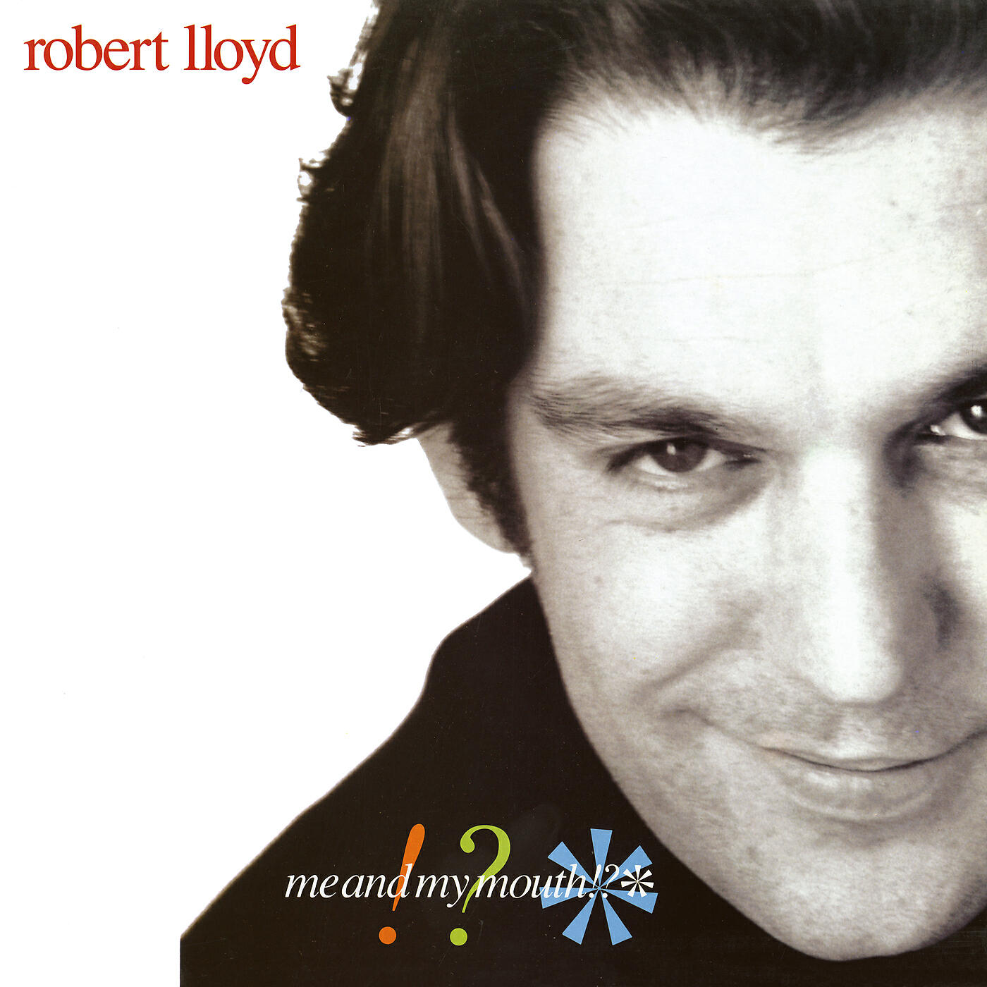 Robert Lloyd - Of Course You Can't