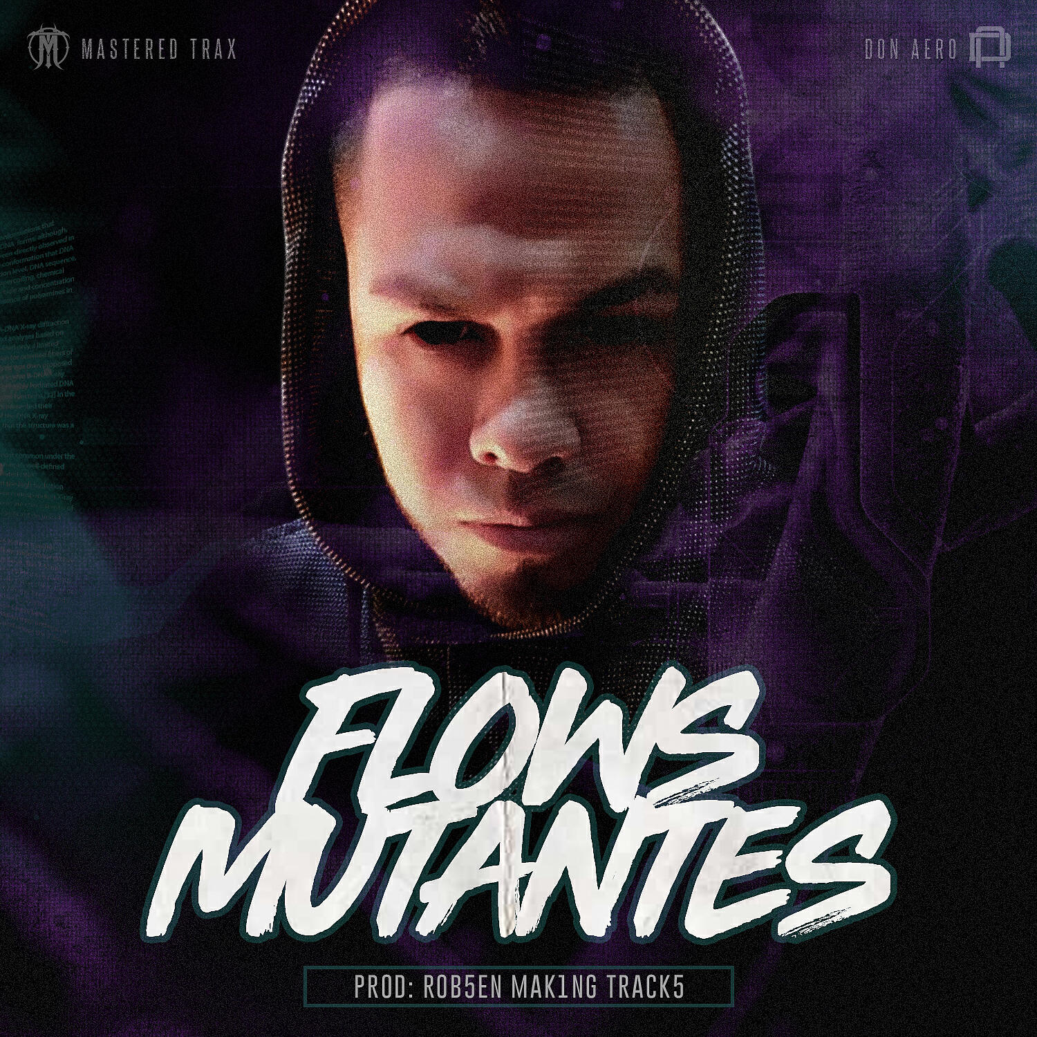 Don Aero - Flows Mutantes