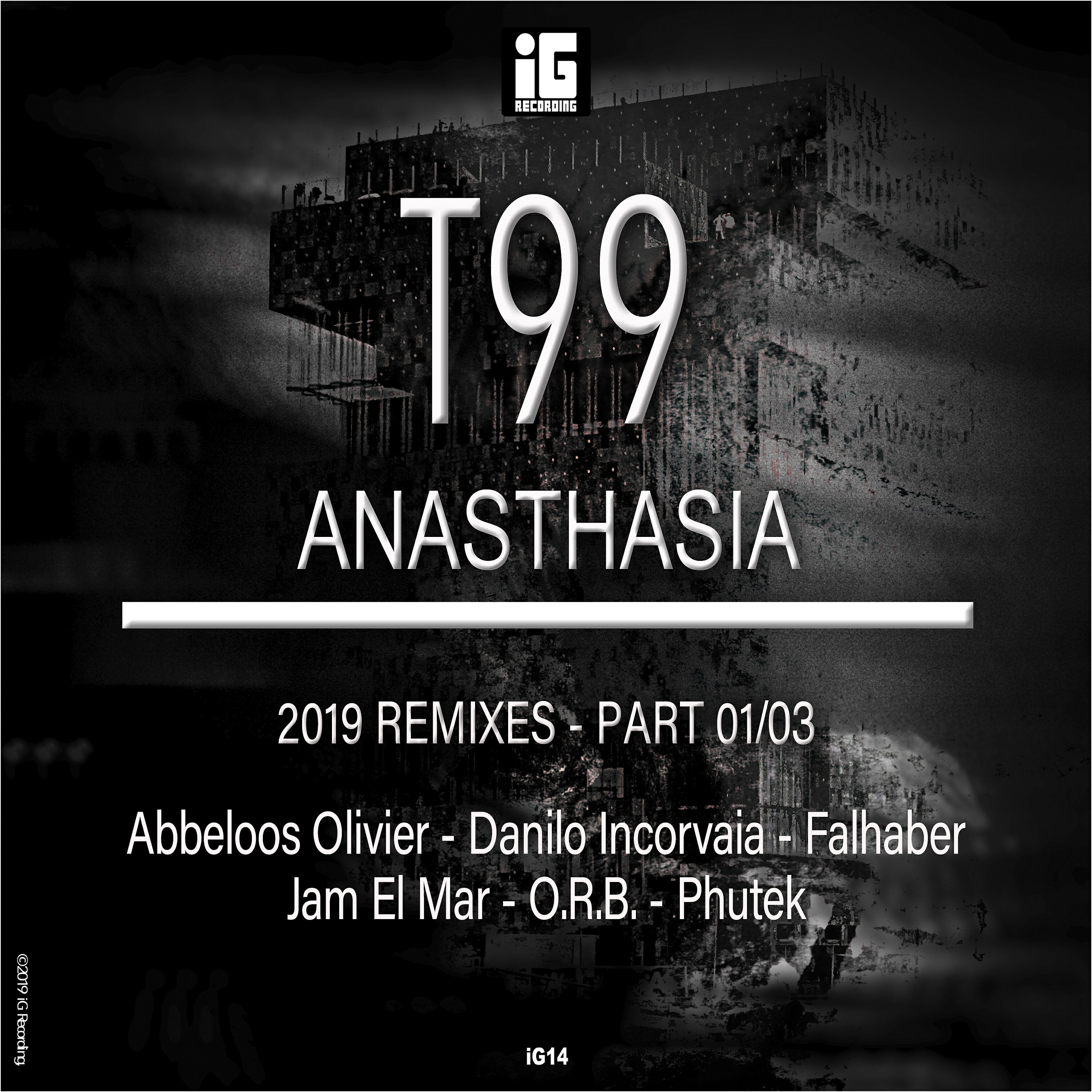 T99 - Anasthasia (Phutek Remix)