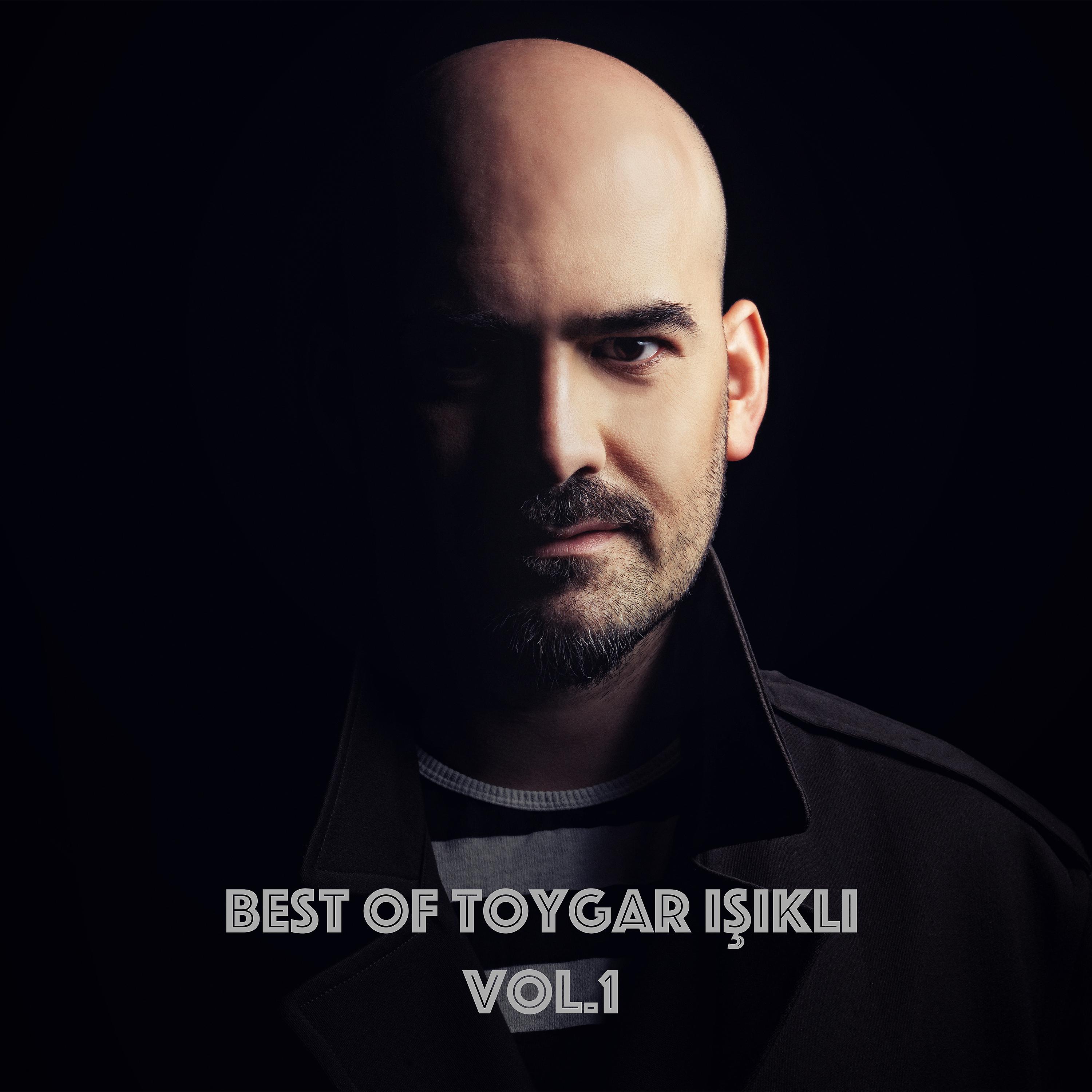 Постер альбома Best of Toygar Işıklı Vol.1 (Original Tv & Movie Soundtracks)