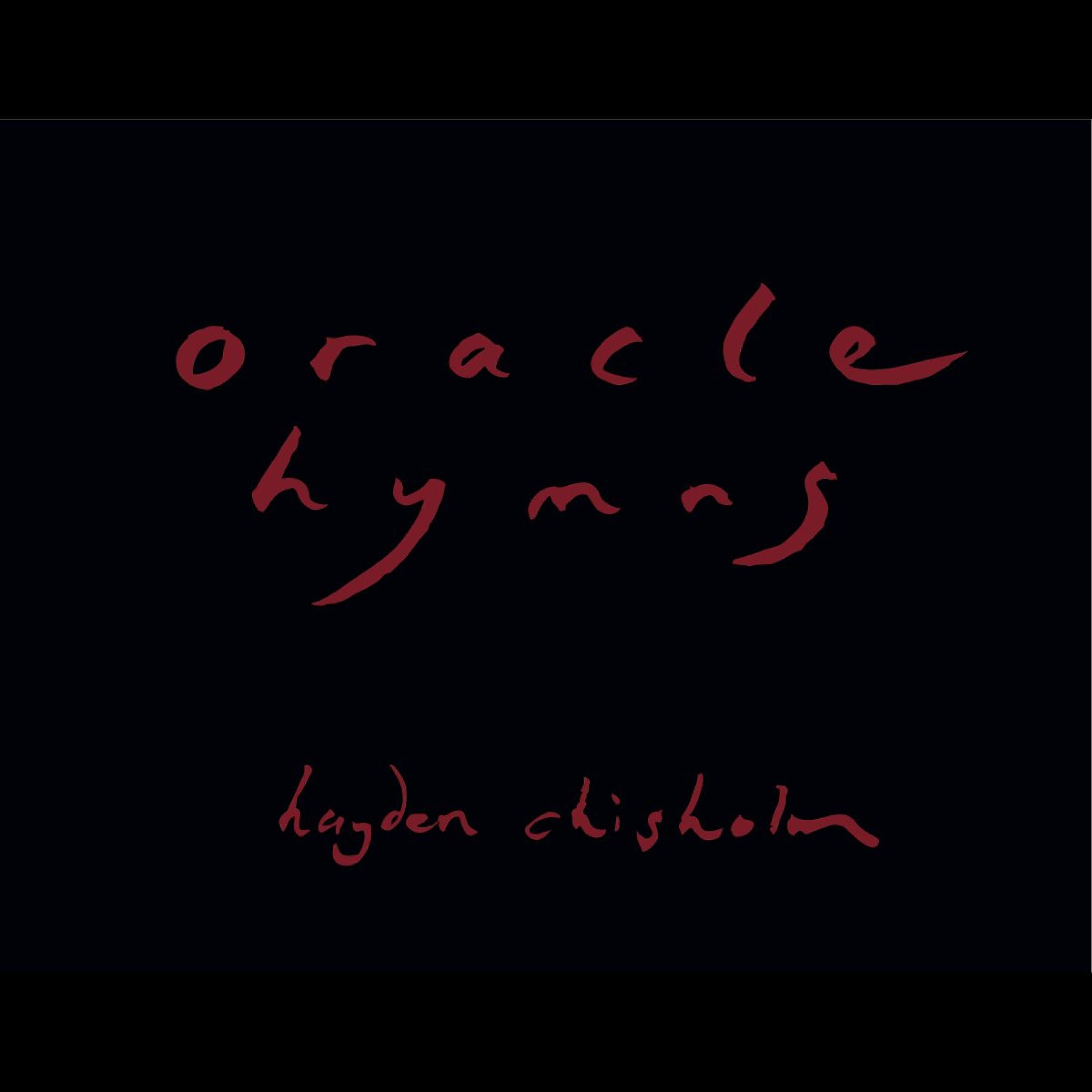 Hayden Chisholm - Oracle Hymn 17