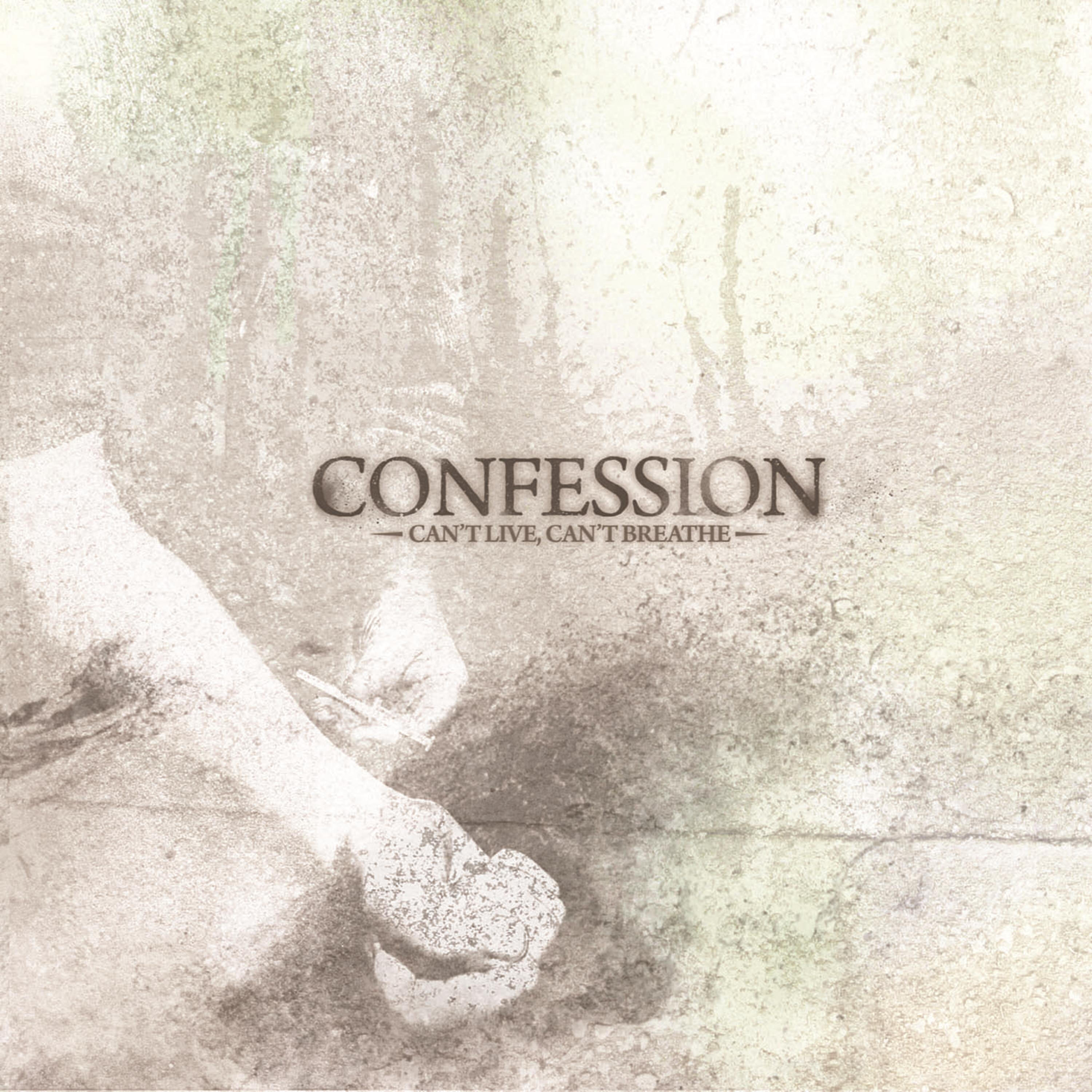 Cannot live. Confession. Confession картинки. Confession records. Обложка песни Breathe.