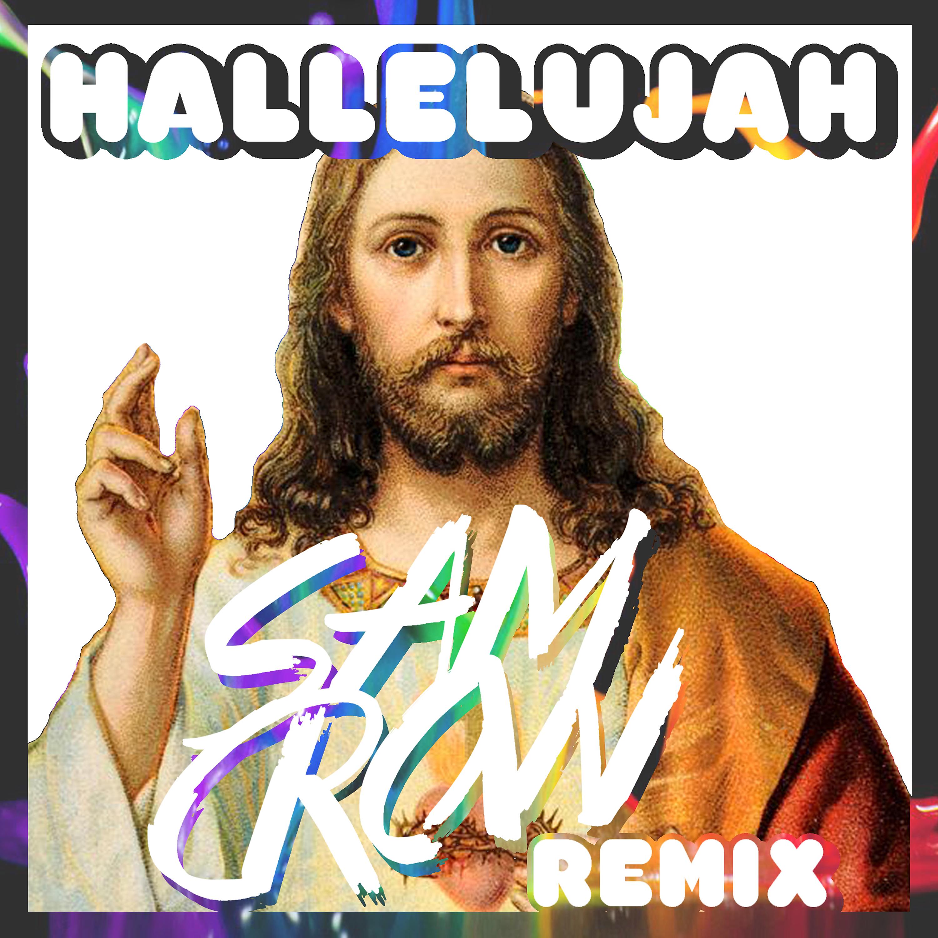 Постер альбома Hallelujah (Sam Crow Remix)