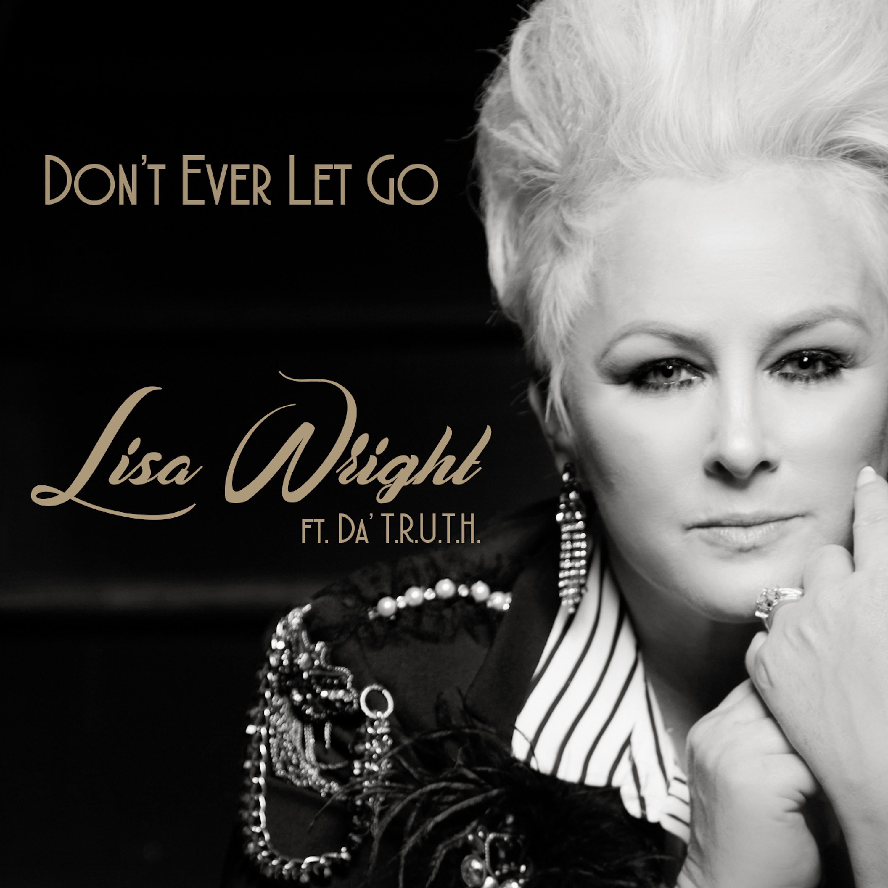 Постер альбома Don't Ever Let Go (Radio Single)