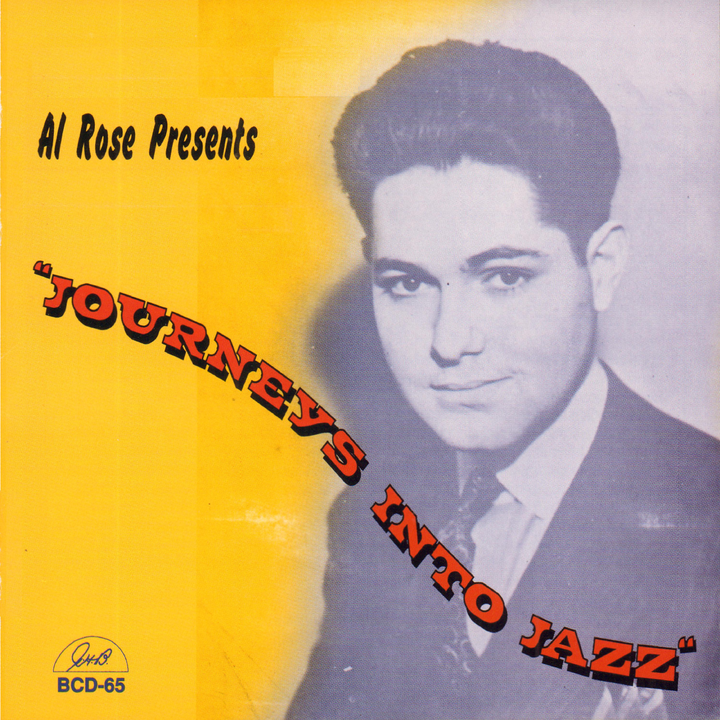 Постер альбома Al Rose Presents "Journeys into Jazz"