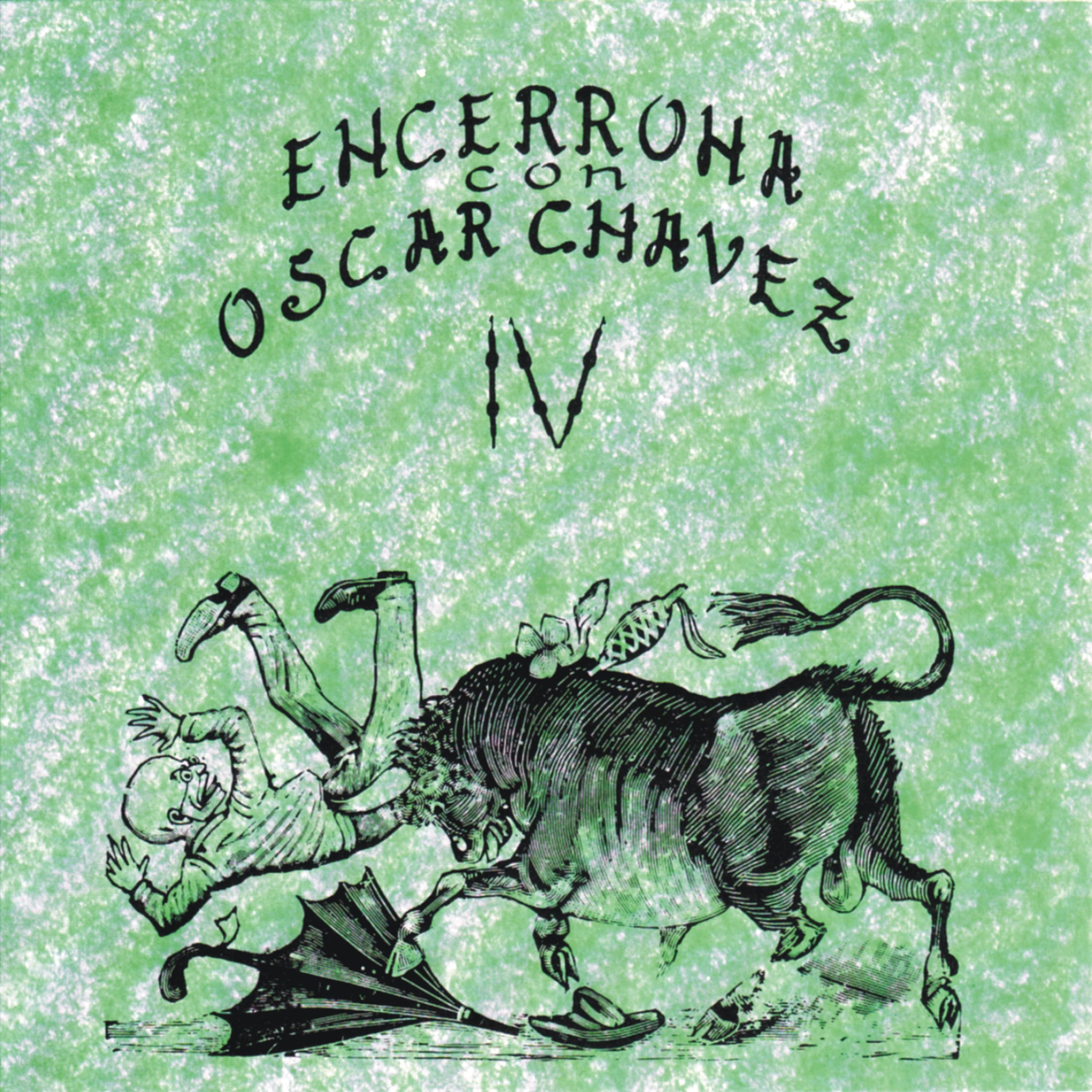 Постер альбома Encerrona Con Oscar Chávez, vol. 4