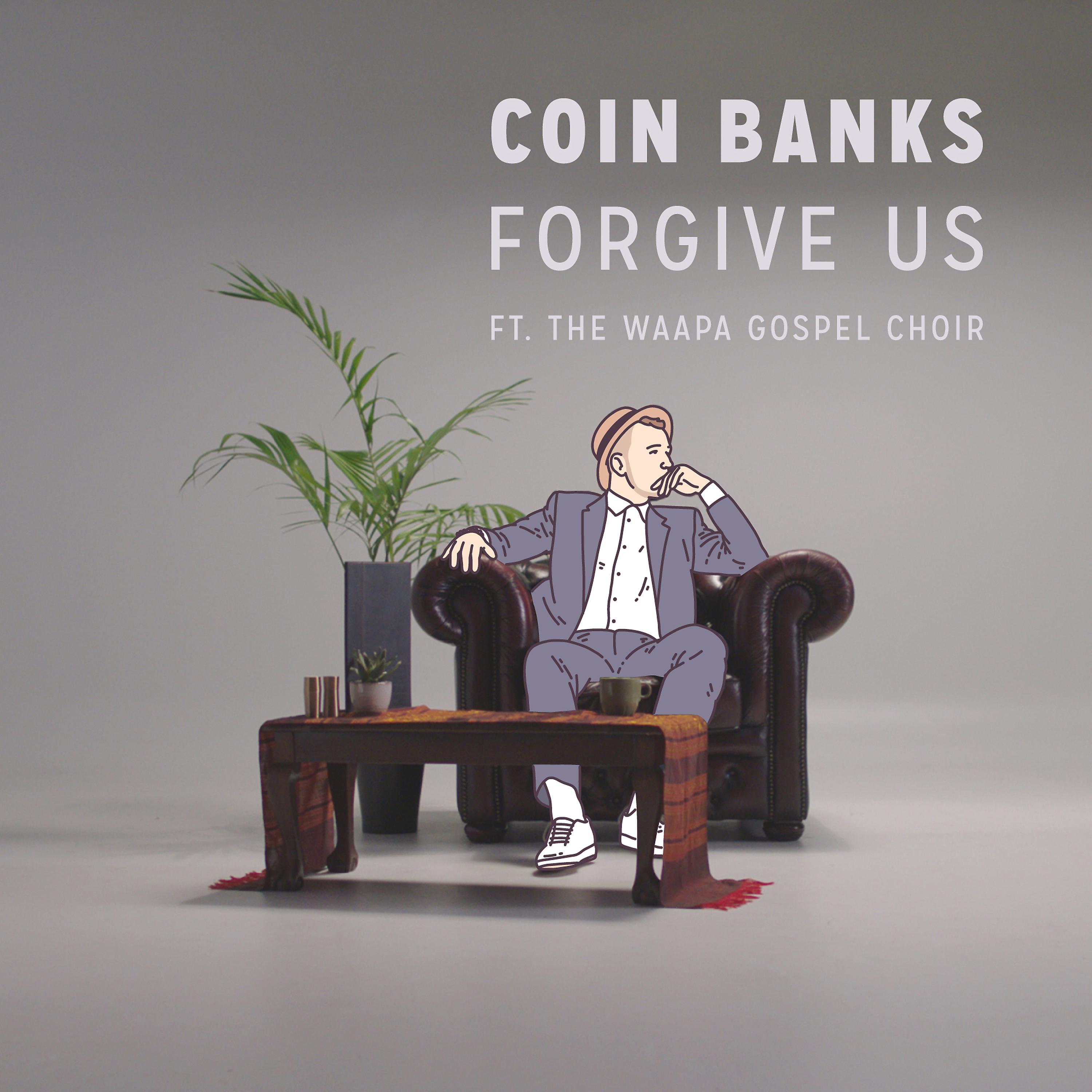 Постер альбома Forgive Us (feat. The WAAPA Gospel Choir)