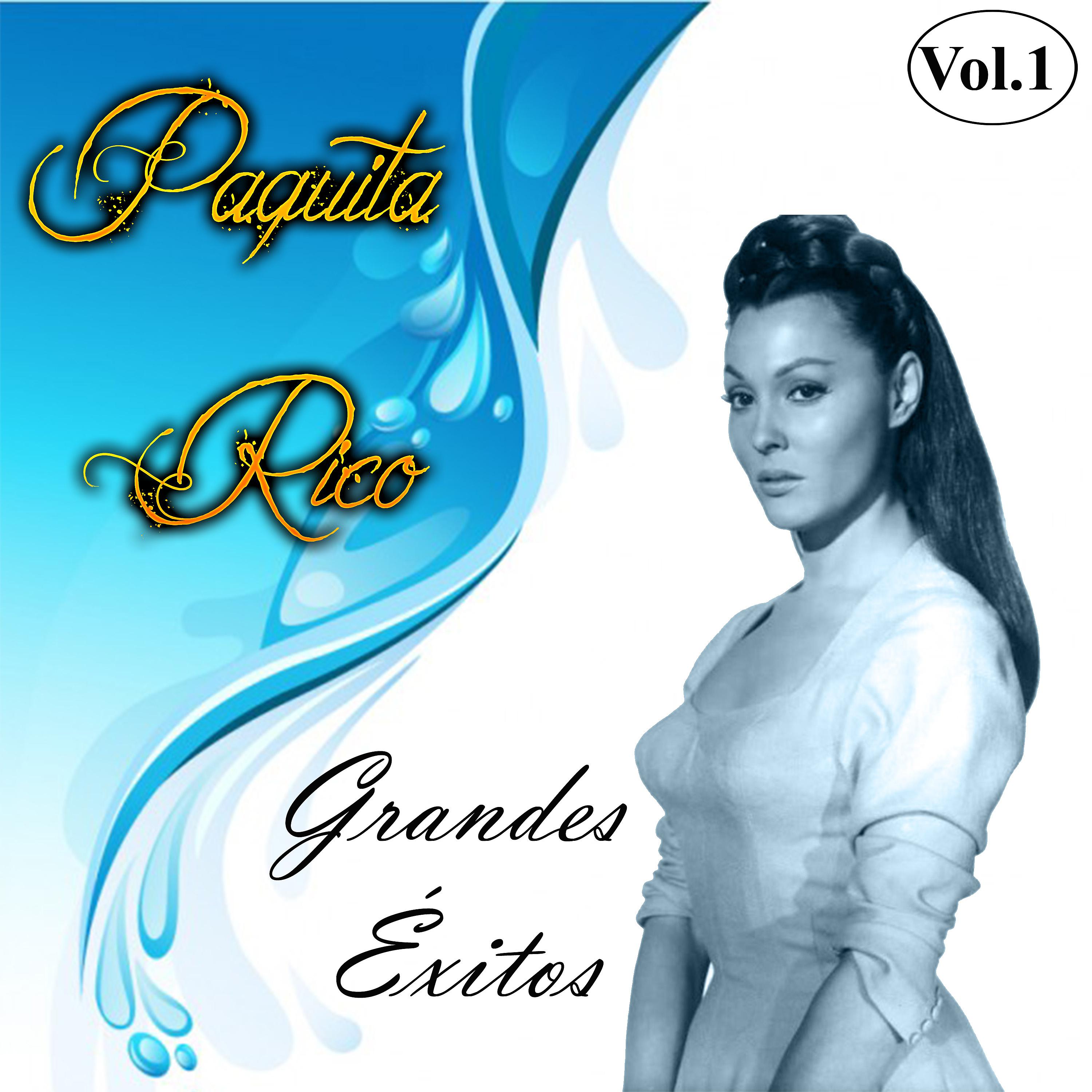 Постер альбома Paquita Rico - Grandes Éxitos, Vol. 1