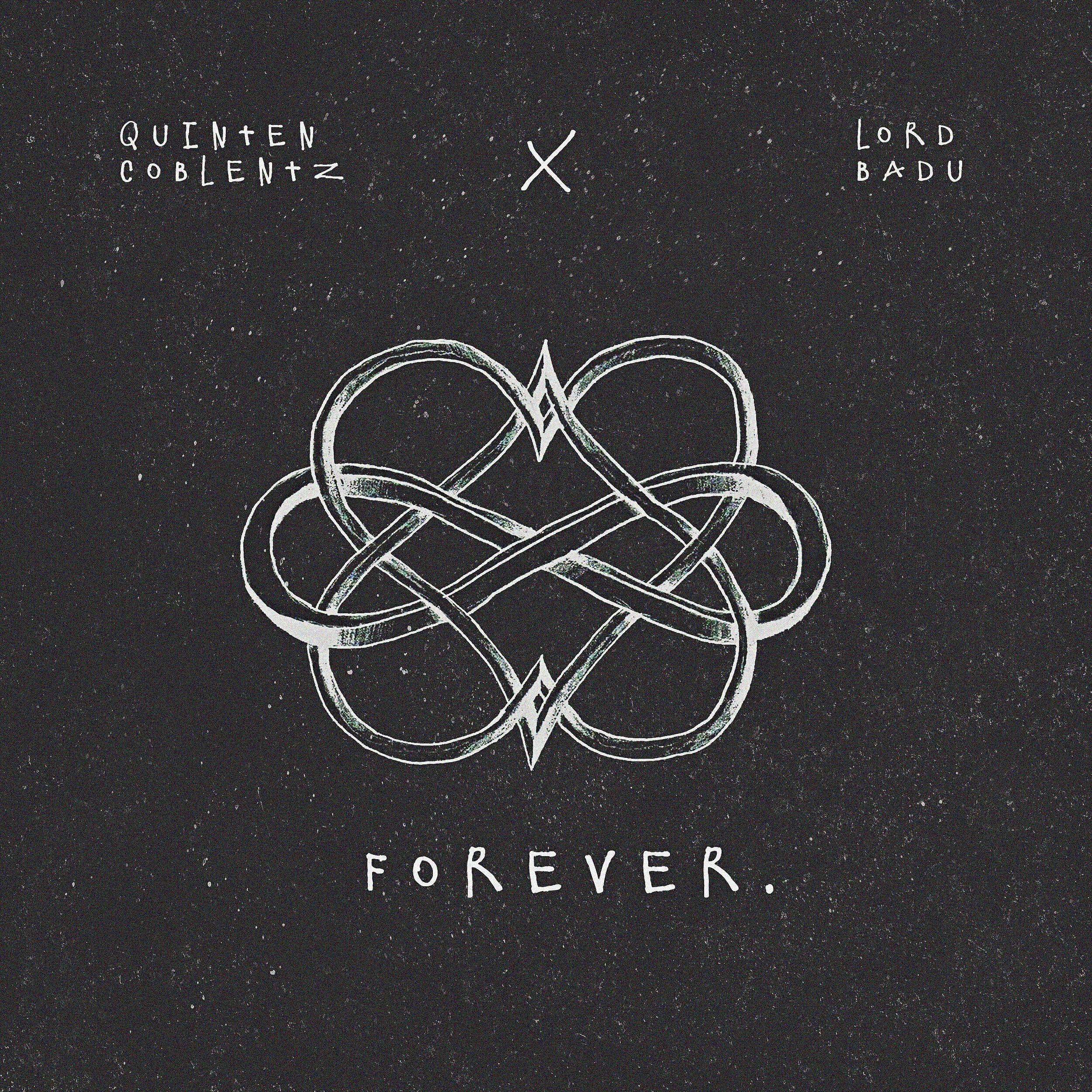 Quinten Coblentz - Forever (feat. Lord Badu)