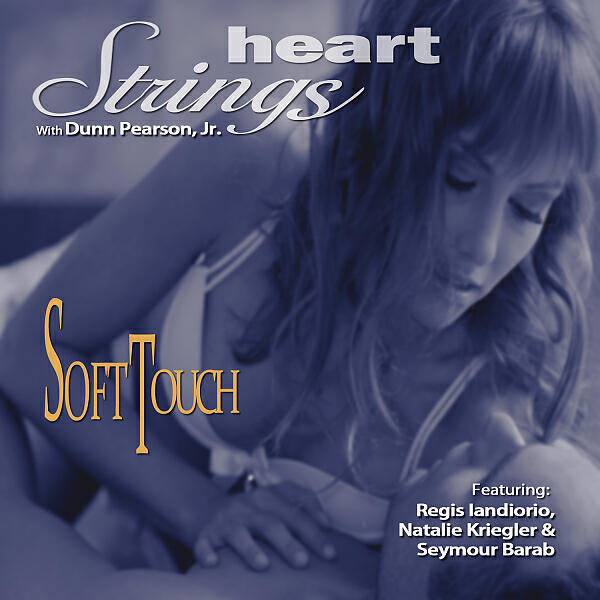 Heart Strings - Flowin' Easy (feat. Regis Iandiorio, Natalie Kriegler & Seymour Barab)