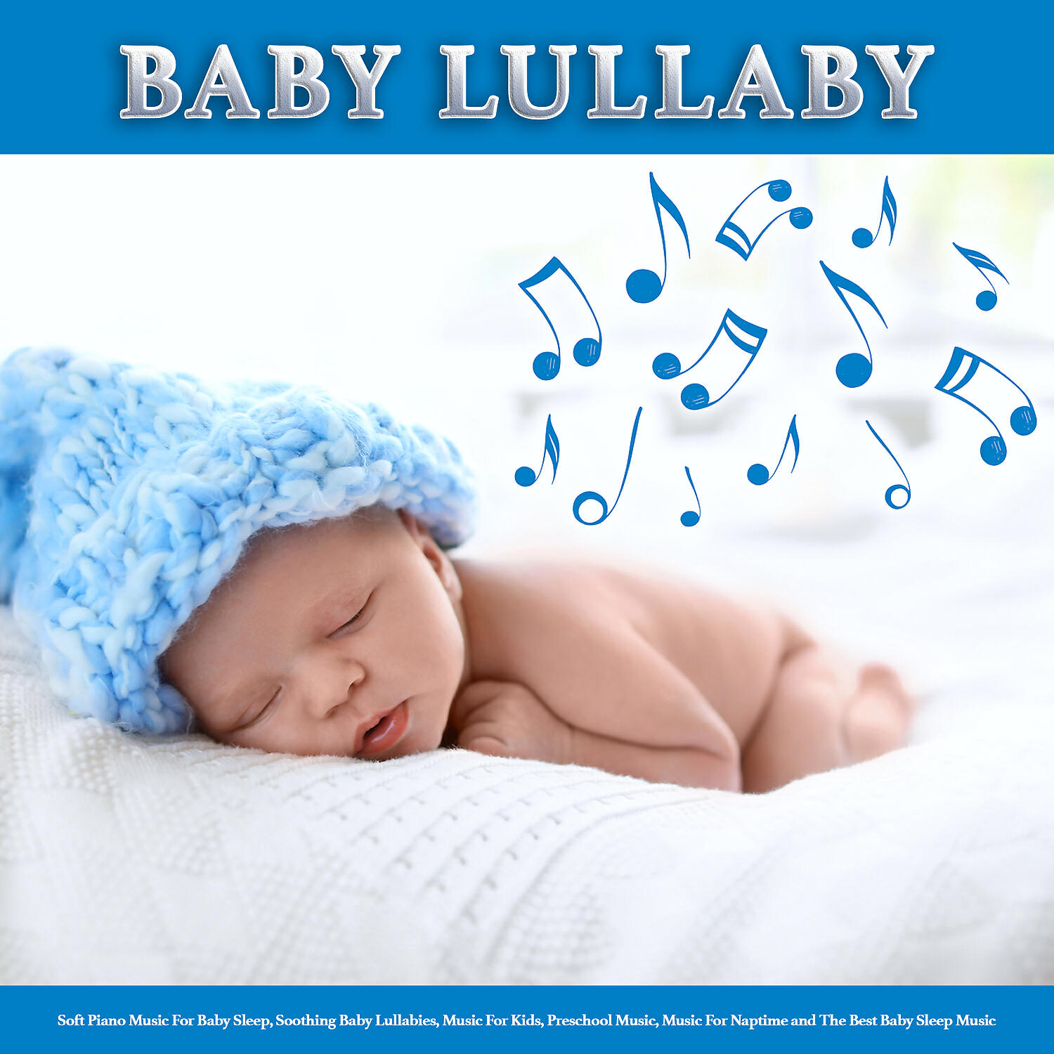 Baby Lullaby - Music For Sleeping Baby
