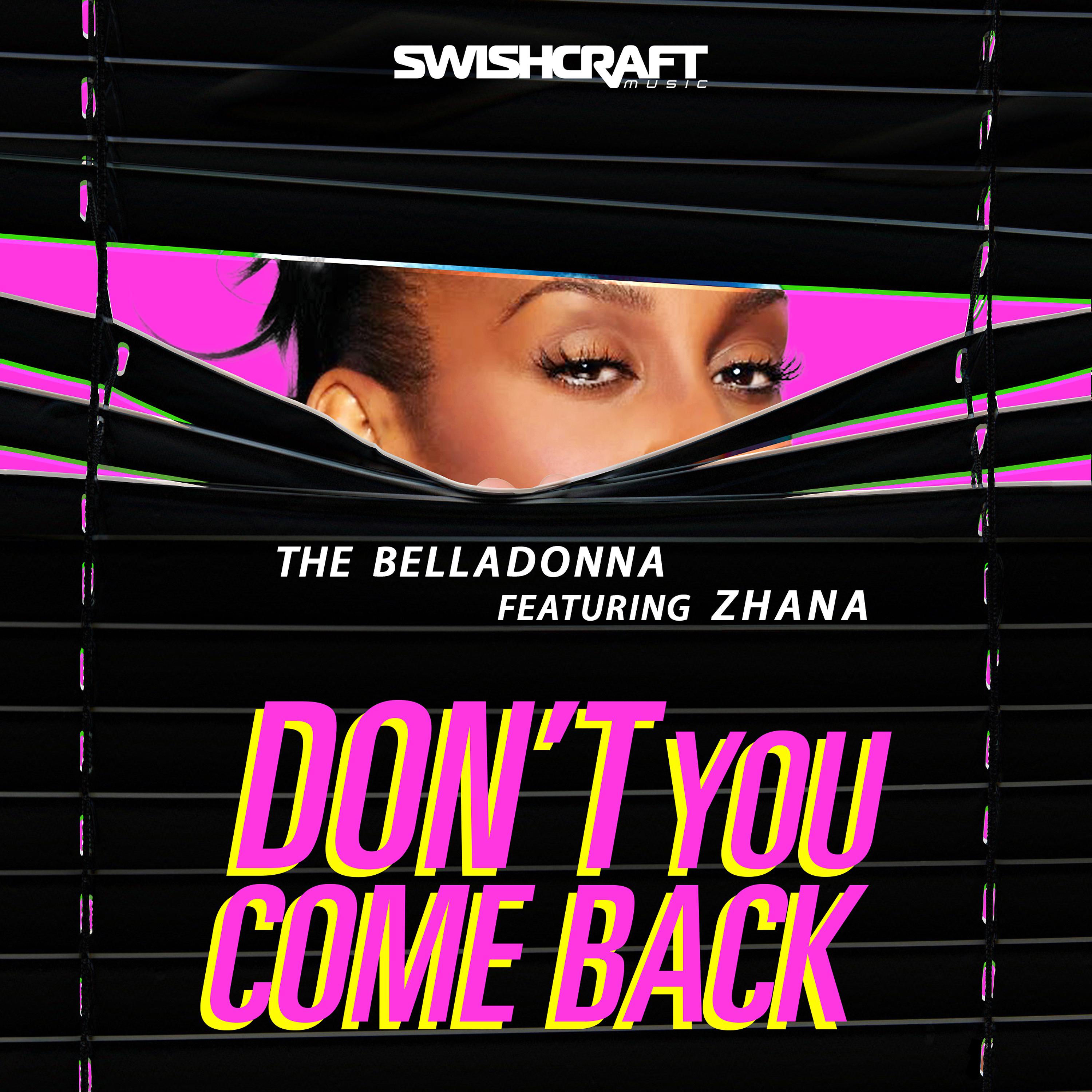 Постер альбома Don't You Come Back (feat. ZHANA)