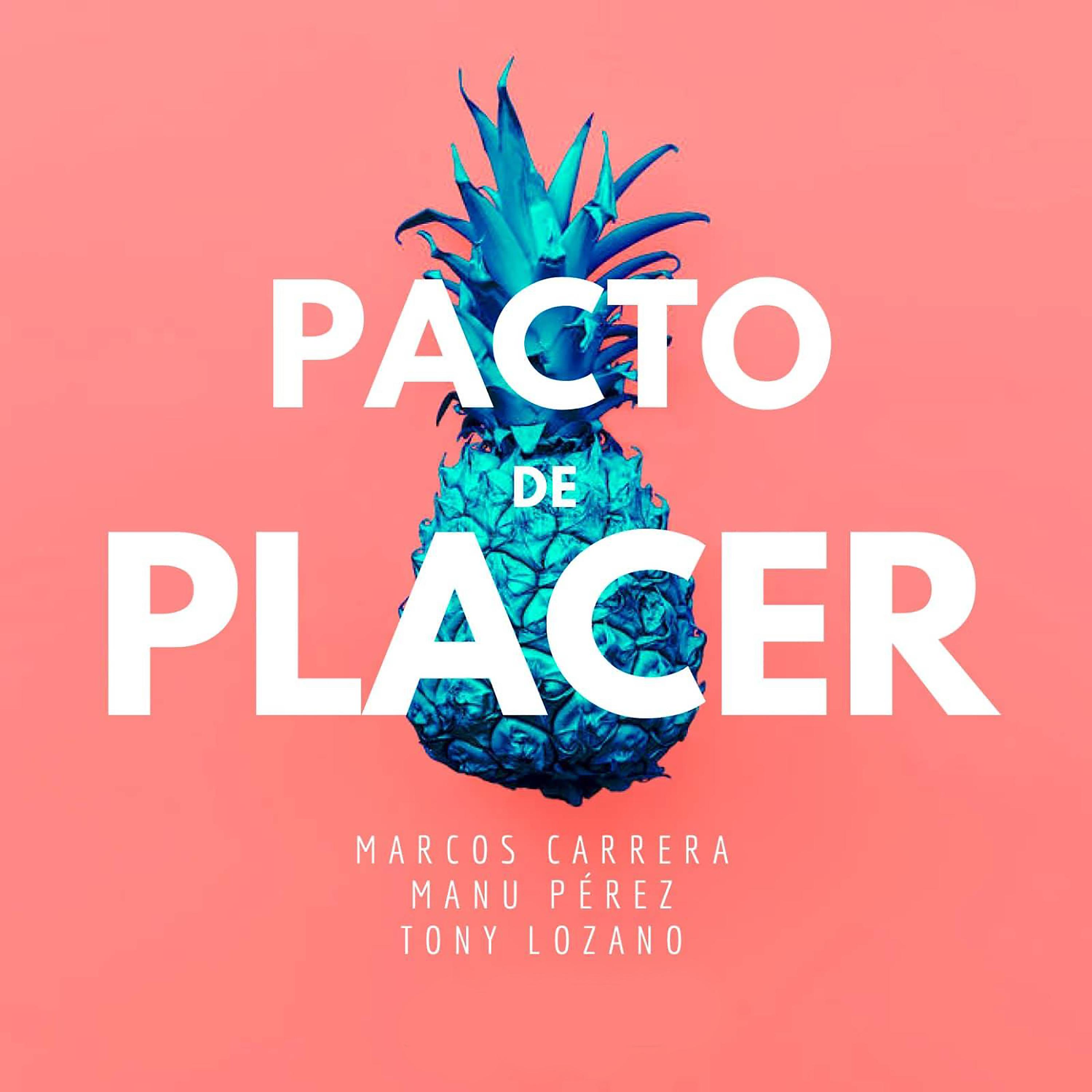 Постер альбома Pacto de Placer