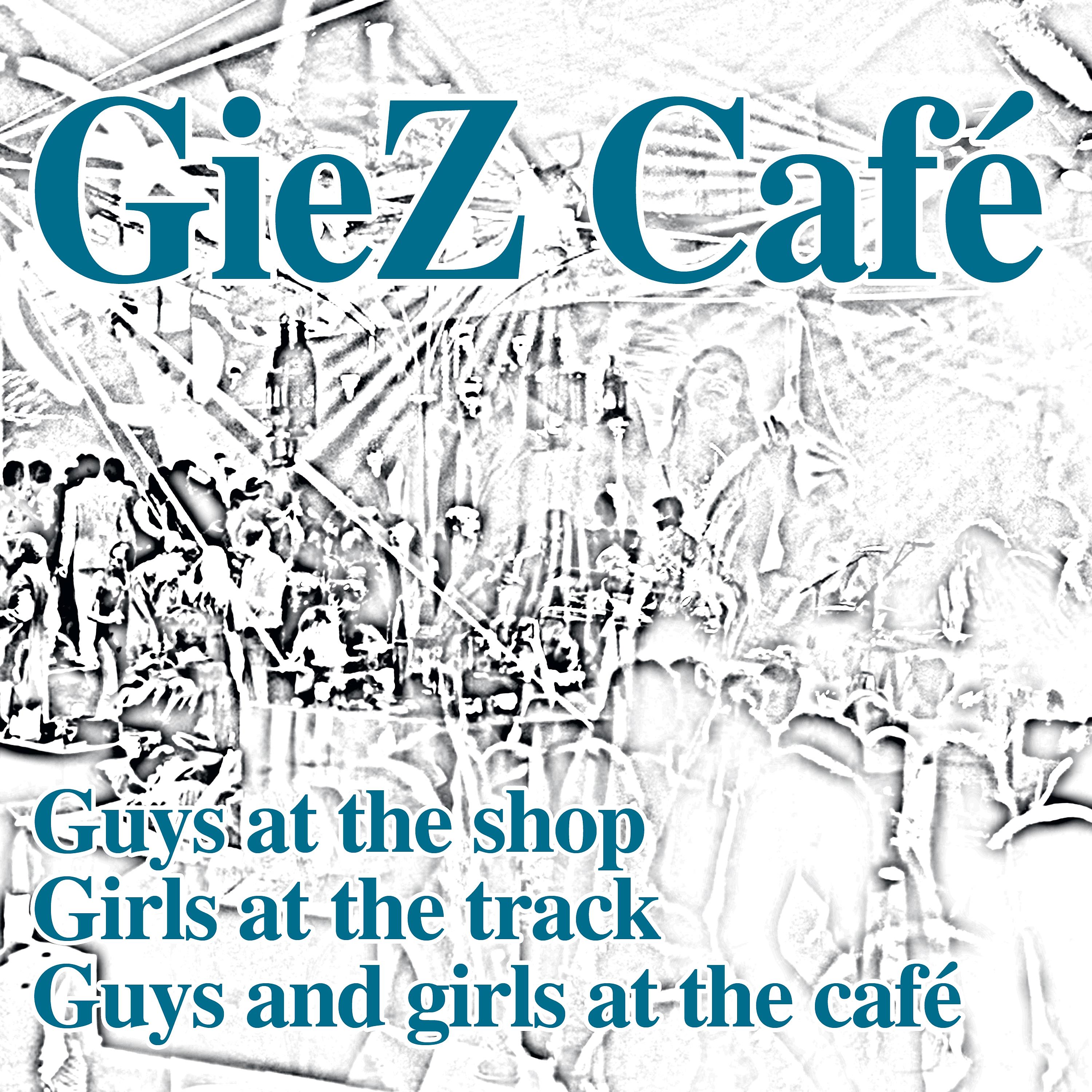 Постер альбома Giez Café