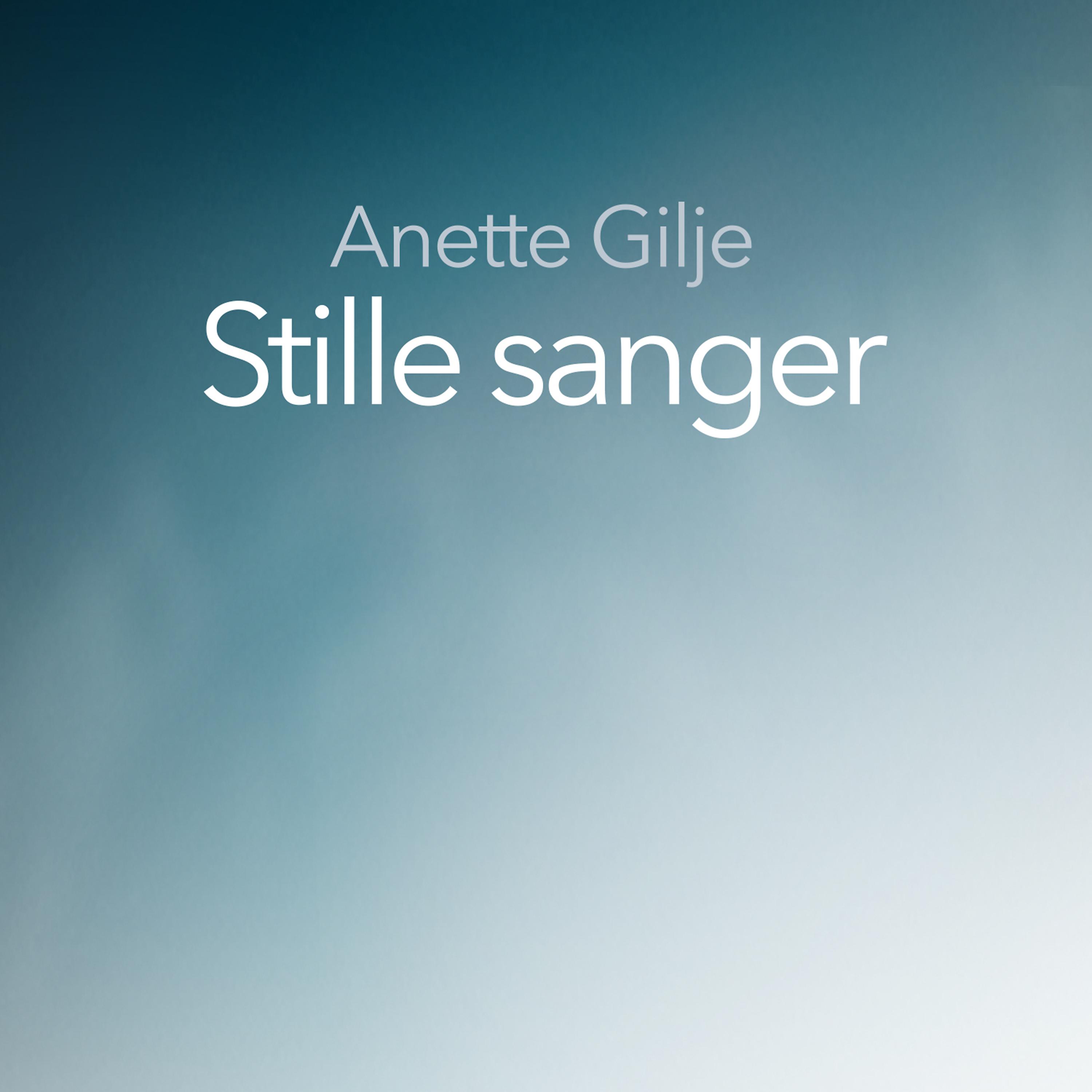 Anette Gilje - I skapet står det sko