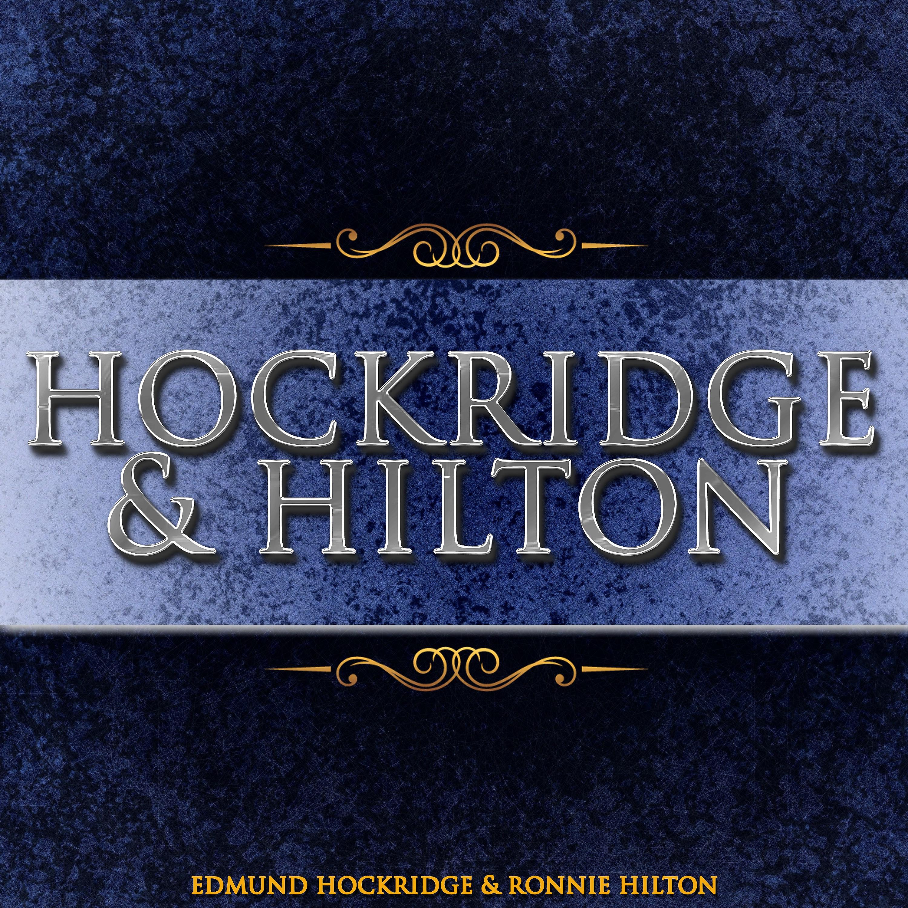 Постер альбома Hockridge & Hilton