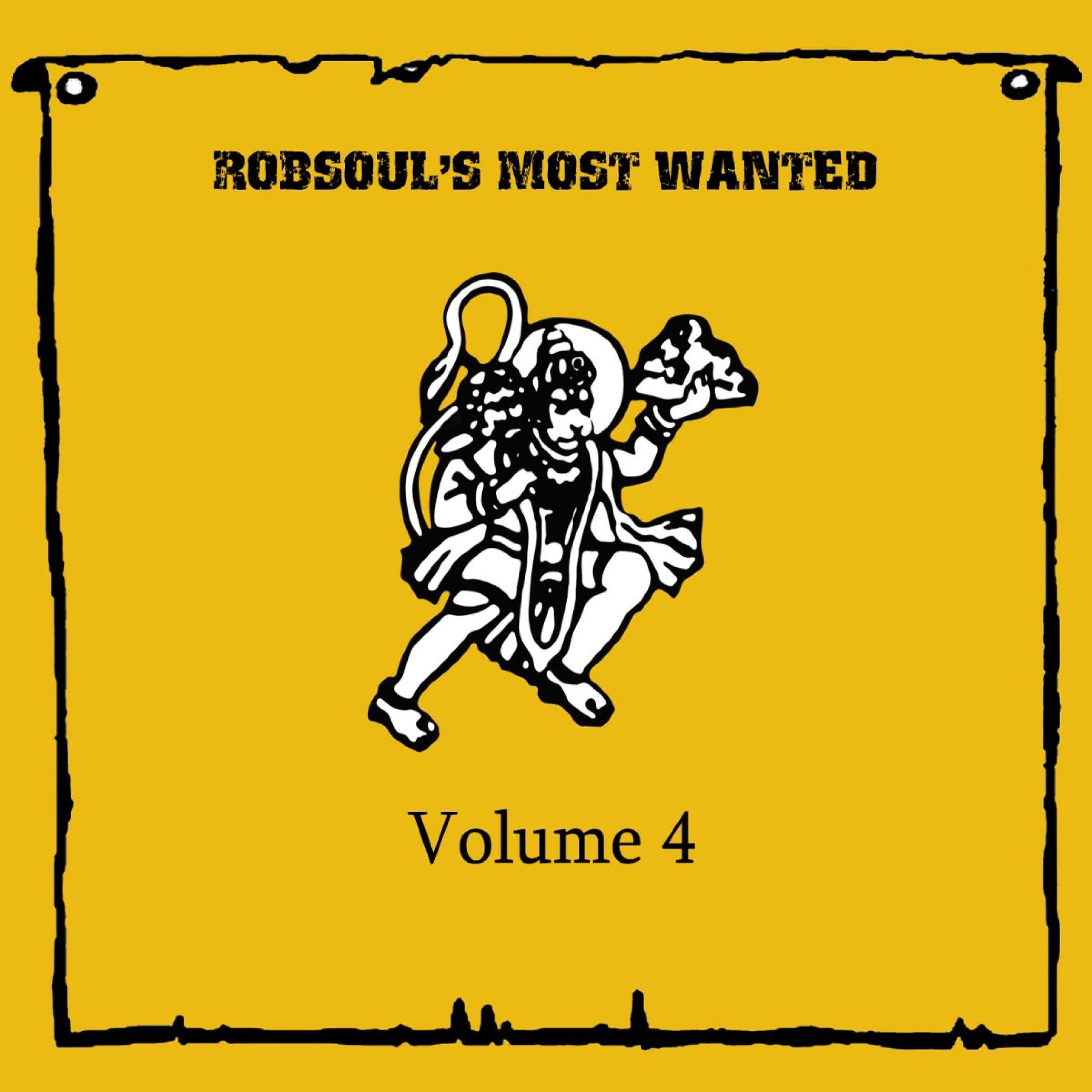 Постер альбома Robsoul's Most Wanted, Vol. 4