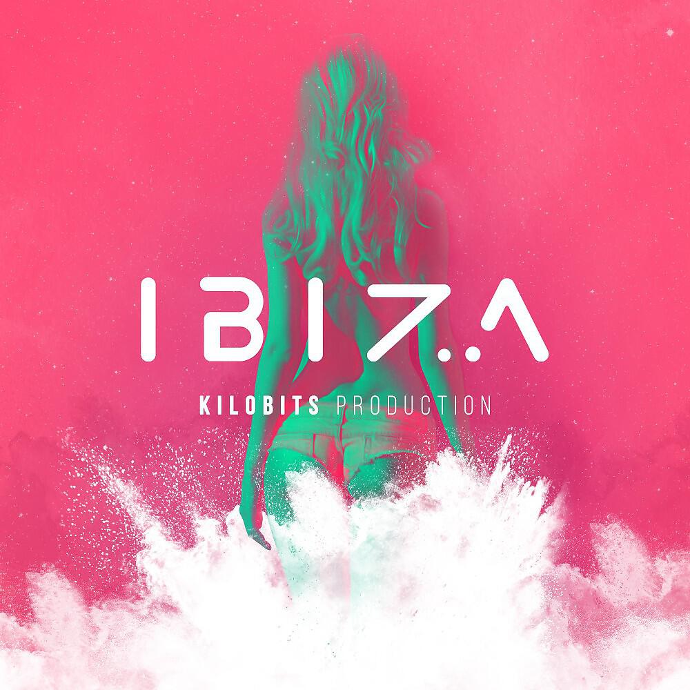 Kilobits - Ibiza