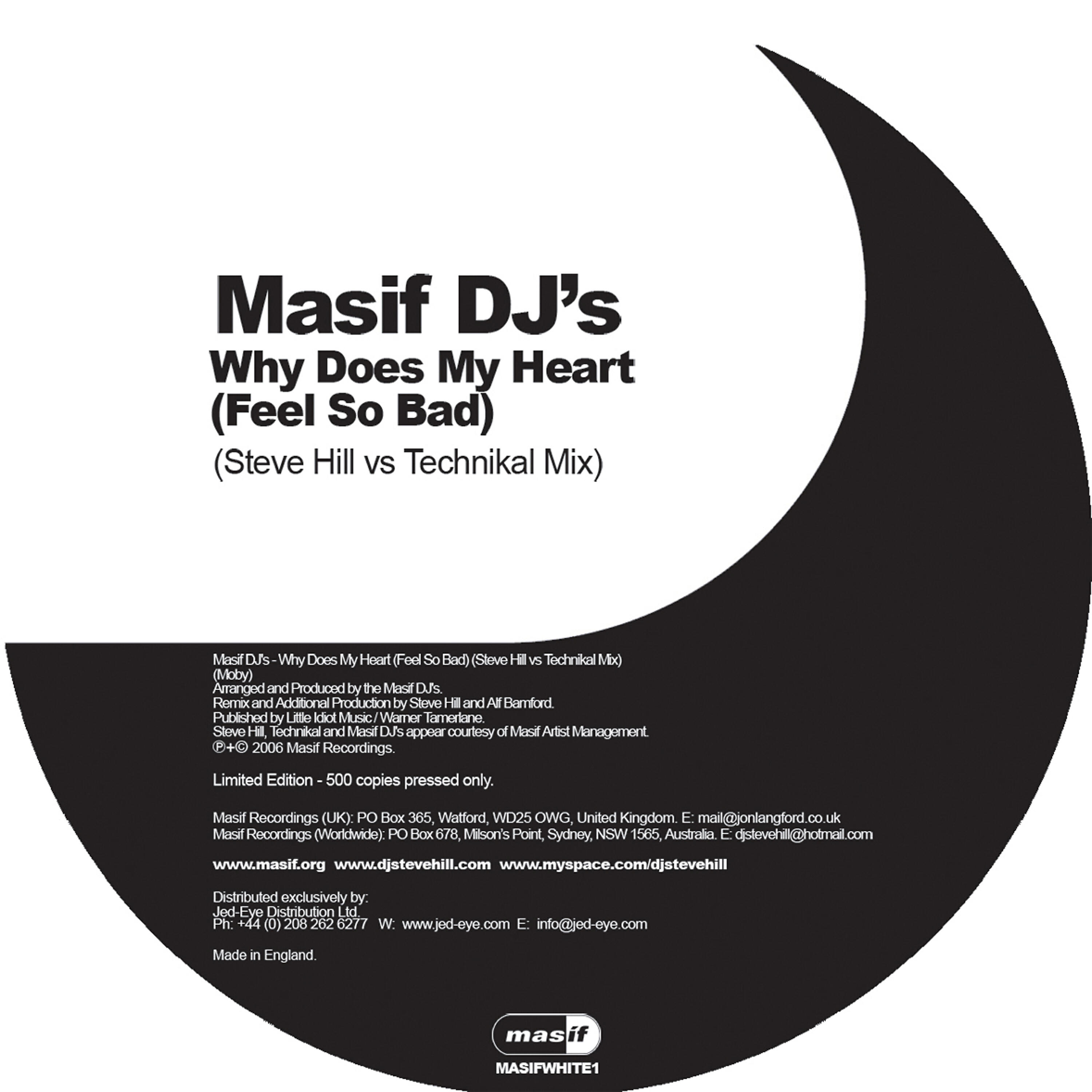 Masif DJ's - Why Does My Heart (Feel so Bad) [Steve Hill vs Technikal Mix]