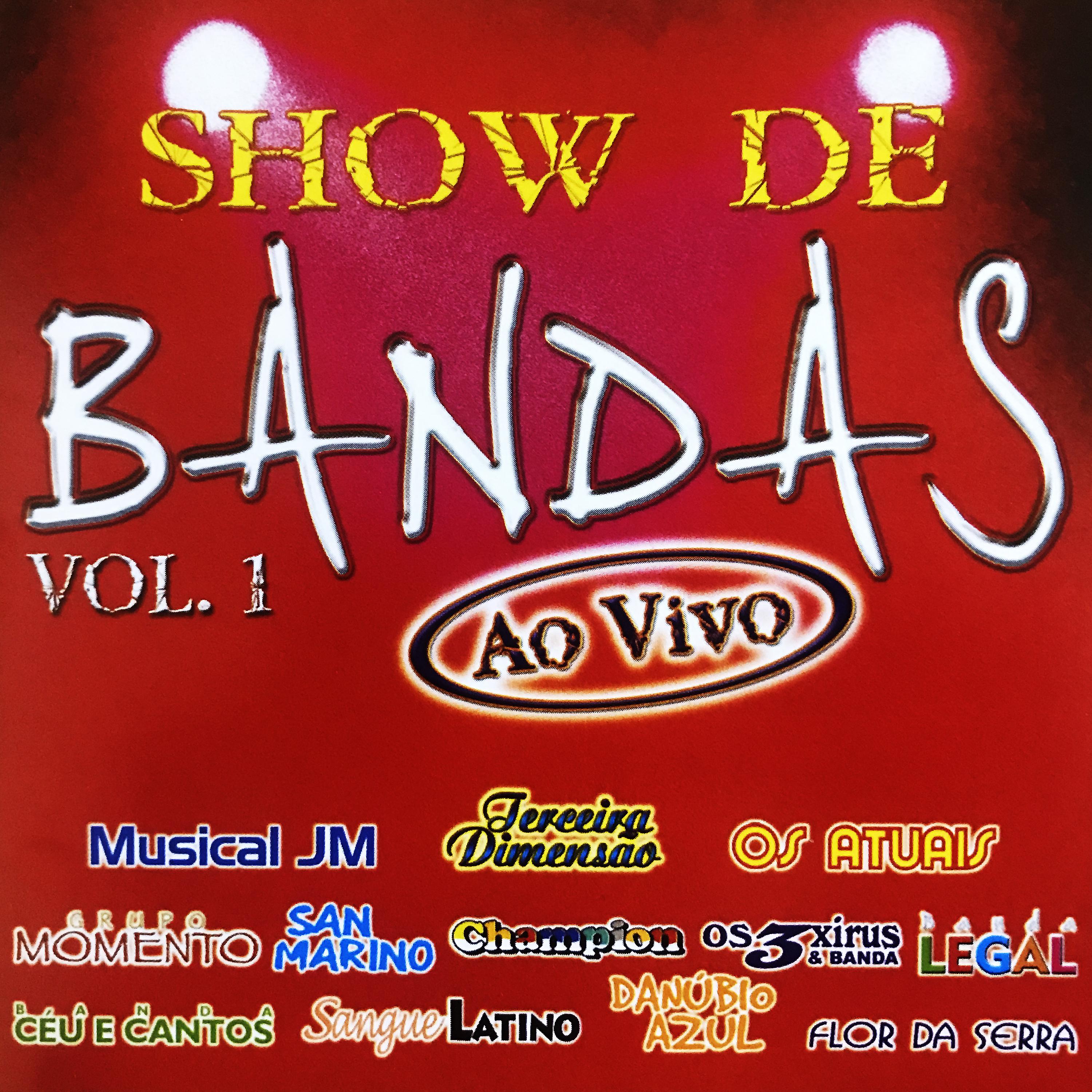 Постер альбома Show de Bandas Ao Vivo 1, Vol. 1