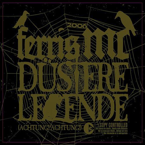 Ferris MC - Düstere Legende