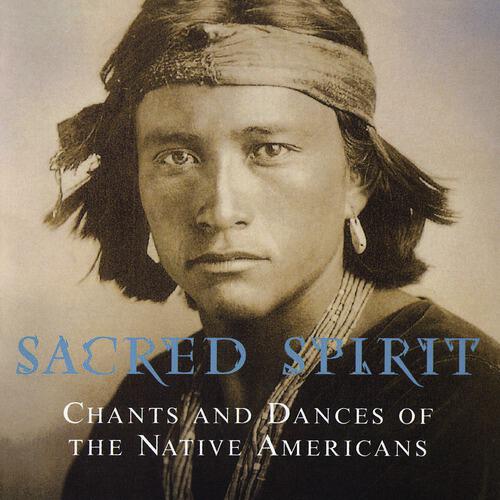 Sacred Spirit - Yeha-Noha (Wishes of Happiness and Prosperity)