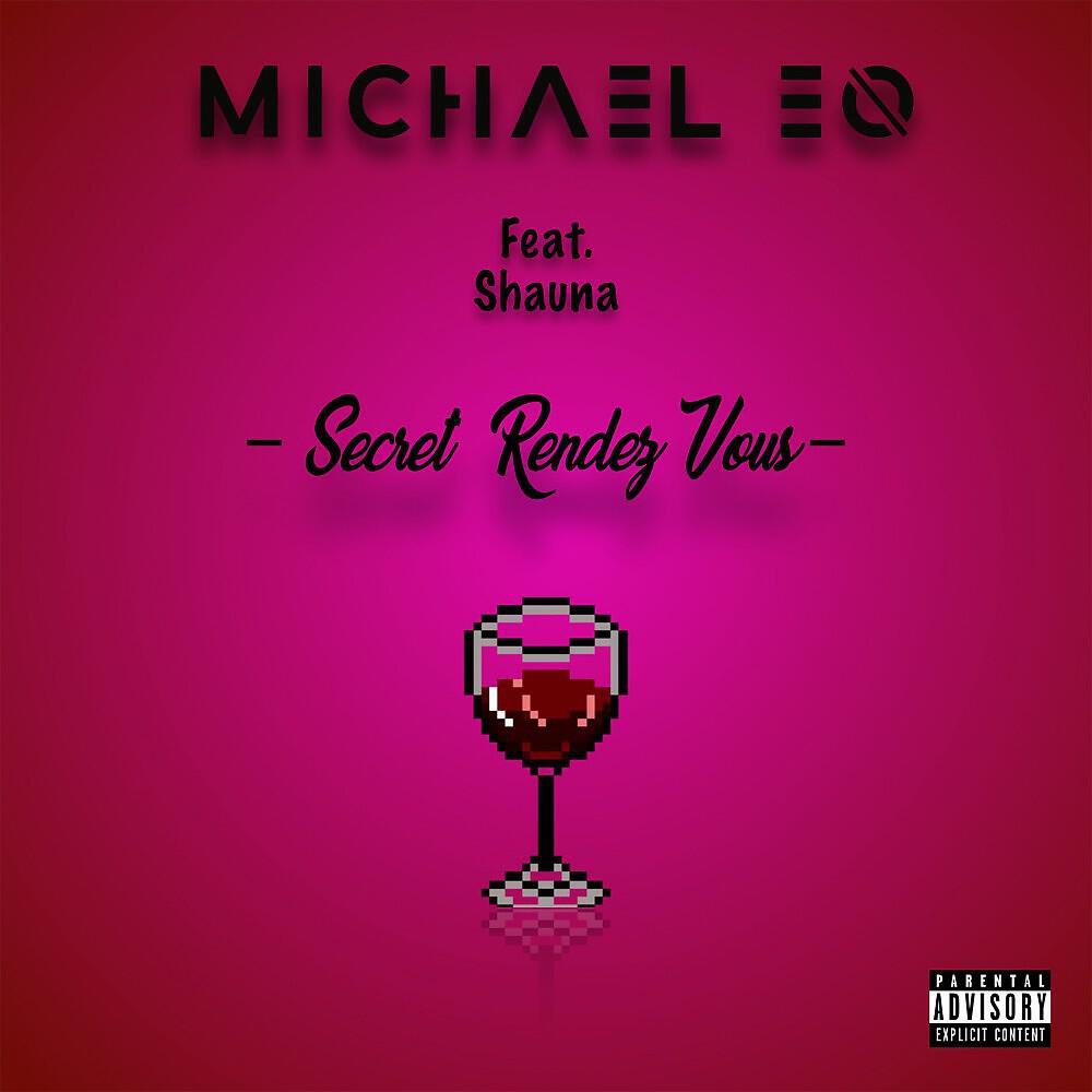 Michael EO - Secret Rendez-Vous