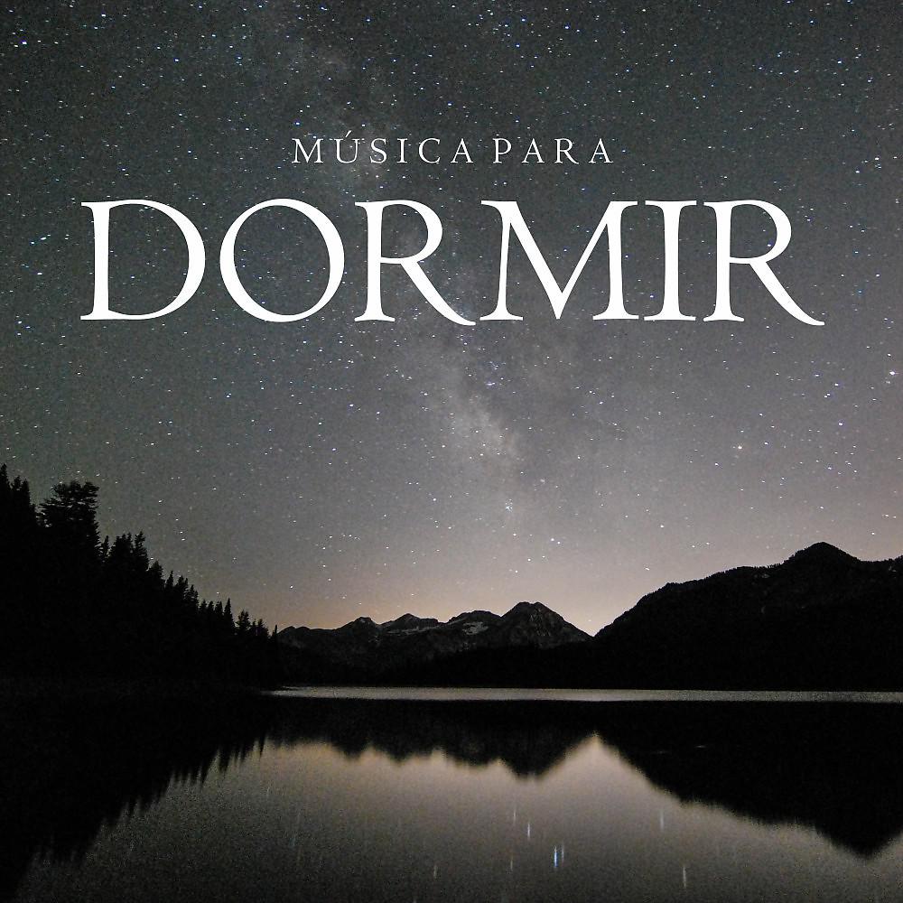 Постер альбома Música para Dormir