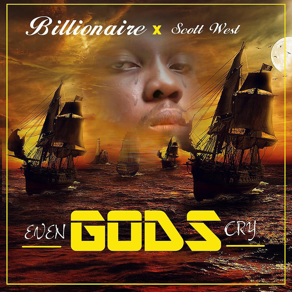 Постер альбома Even Gods Cry