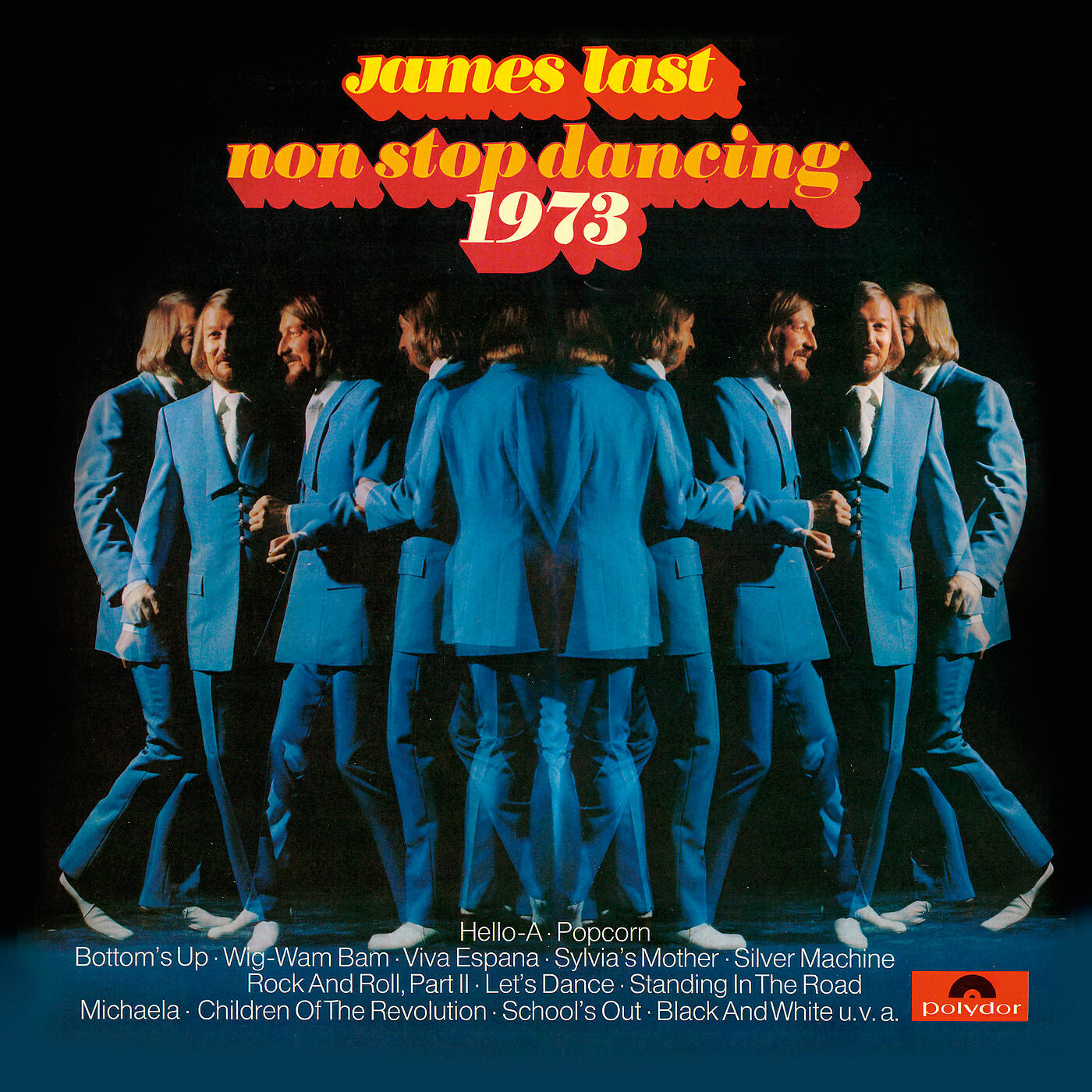 James Last - Silver Machine / Children Of The Revolution / School's Out (Medley)