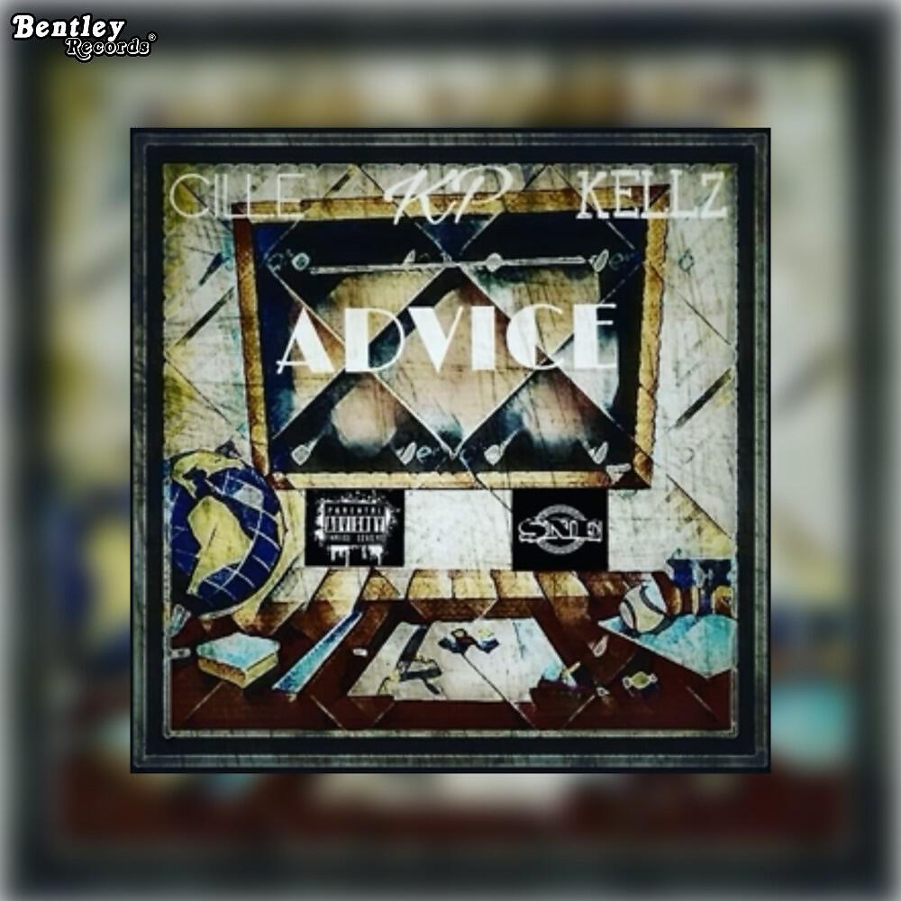 Cill.E Da Great - Advice