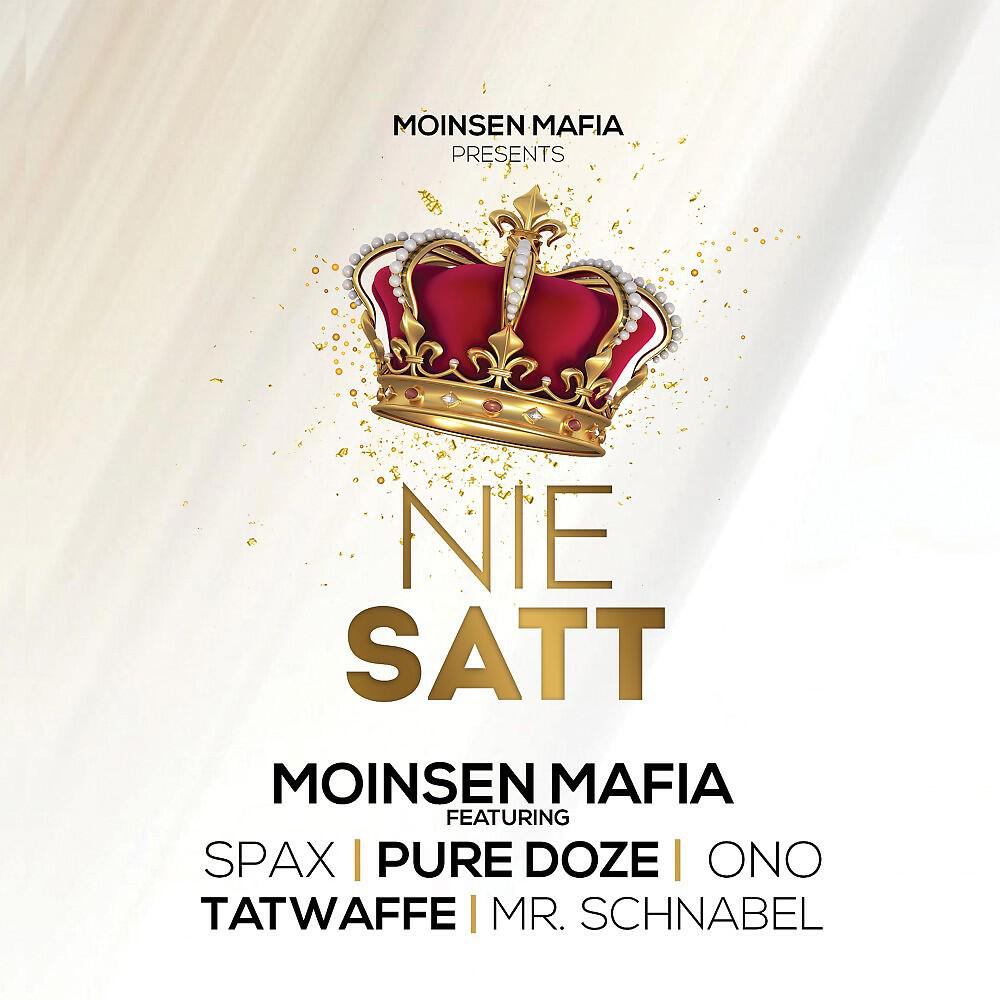 Moinsen Mafia - Nie satt